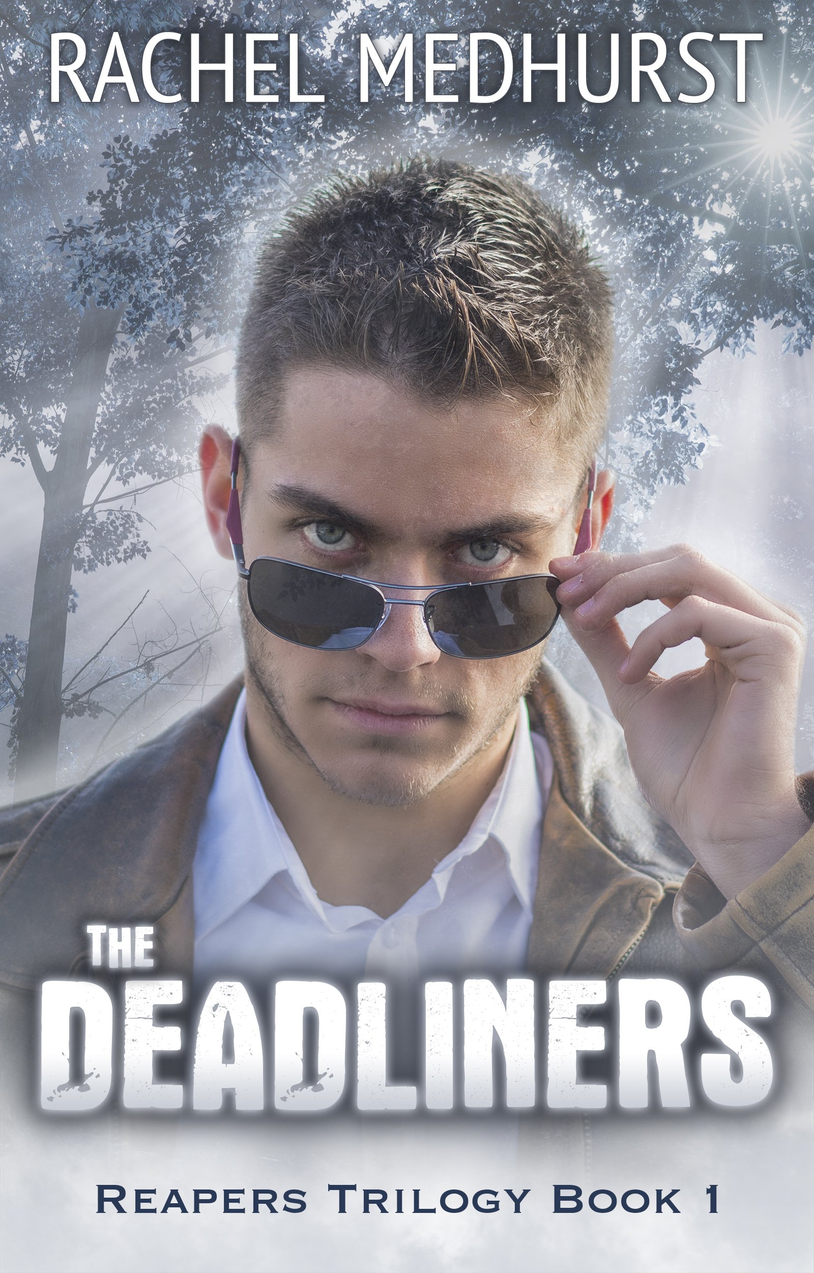 The Deadliners: Reapers Trilogy Book 1