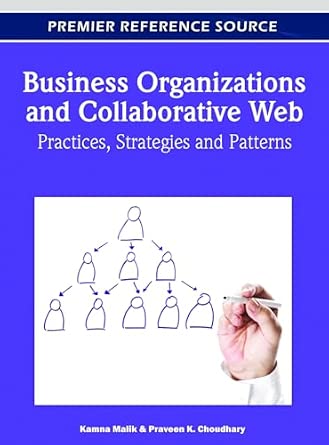 Business Organizations and Collaborative Web: Practices, Strategies and Patterns book cover