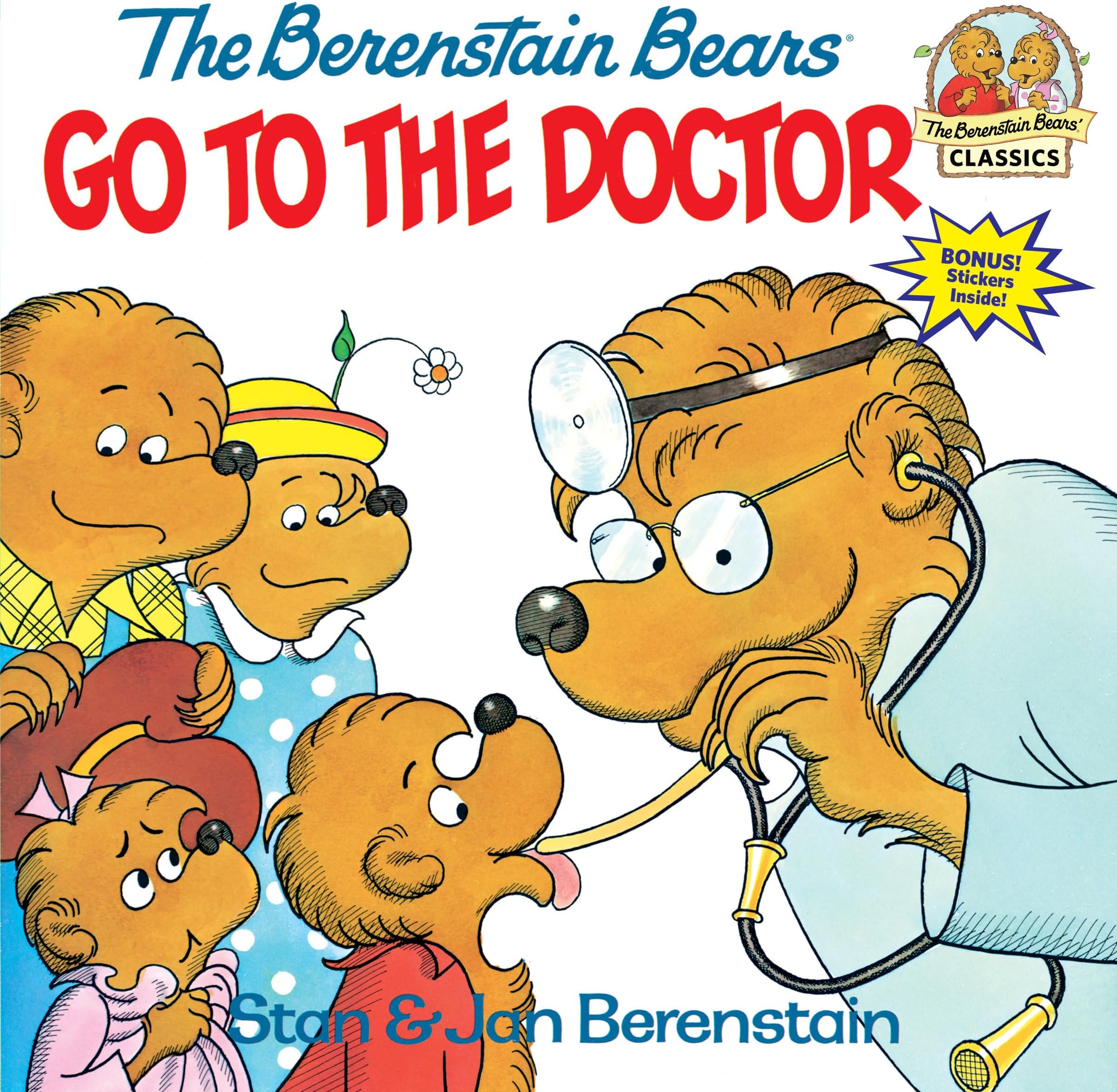 The Berenstain Bears Go to the Doctor