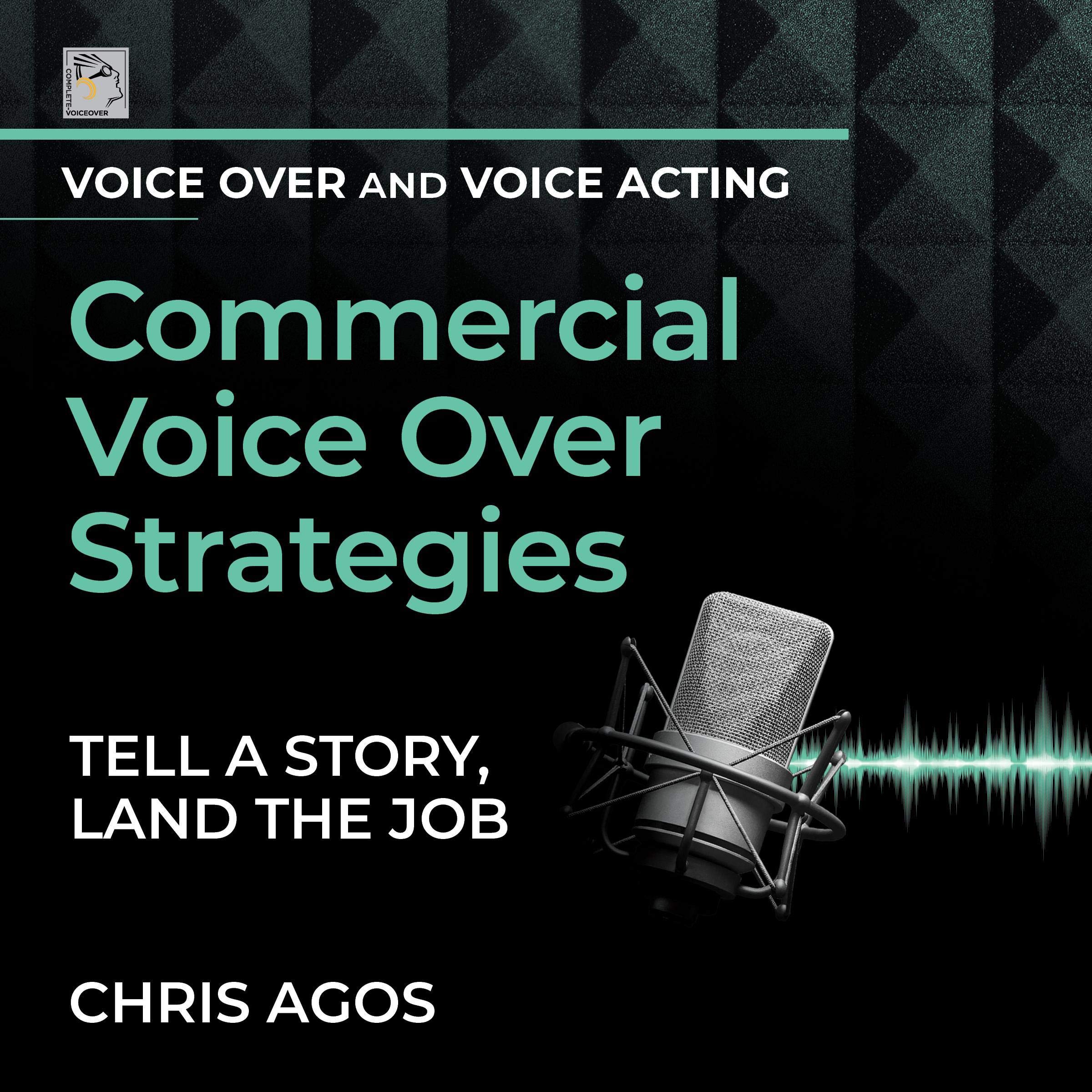 Cover art for Commercial Voice Over Strategies