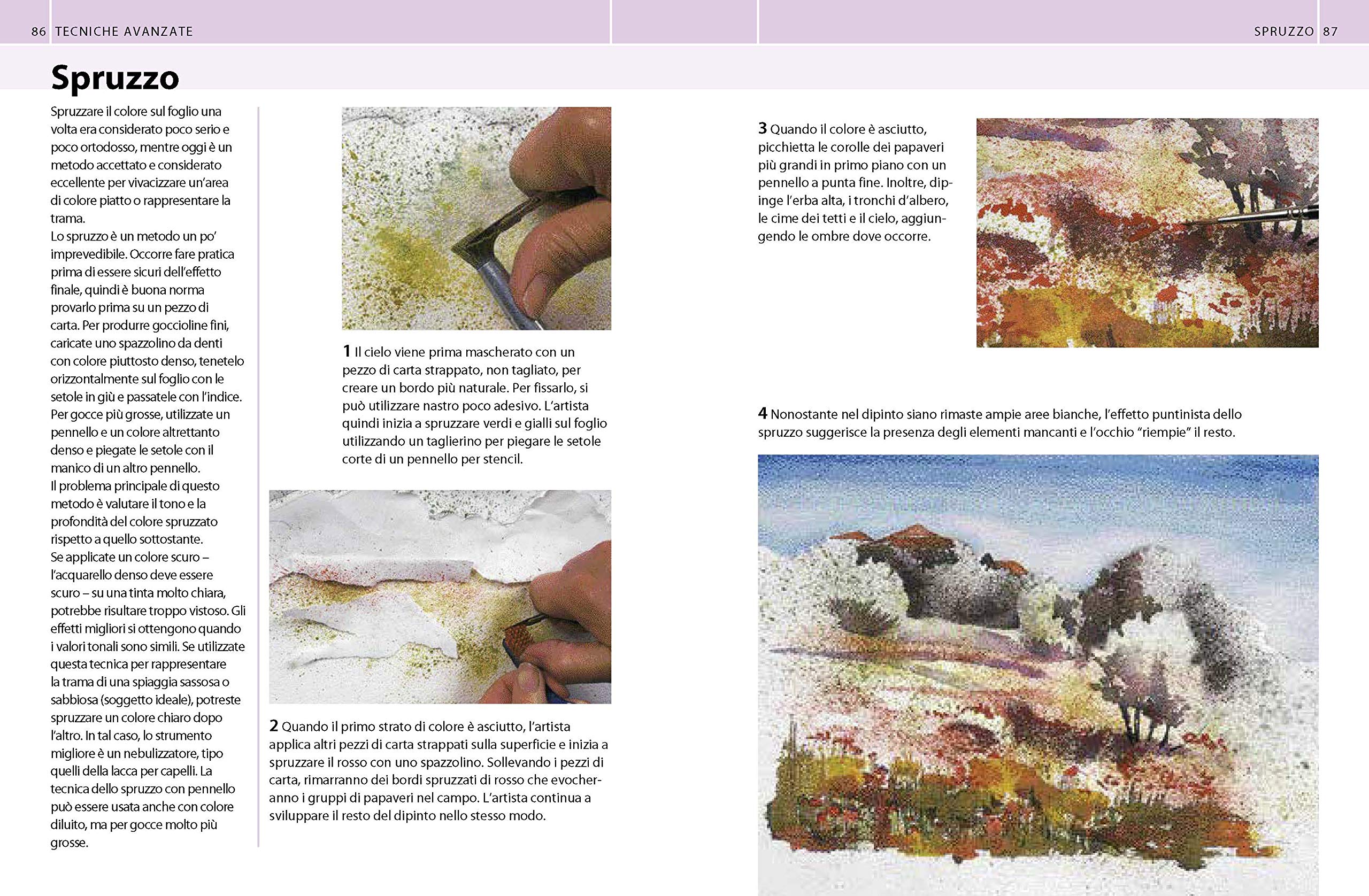 Guida completa alla pittura ad acquarello. Ediz. a colori