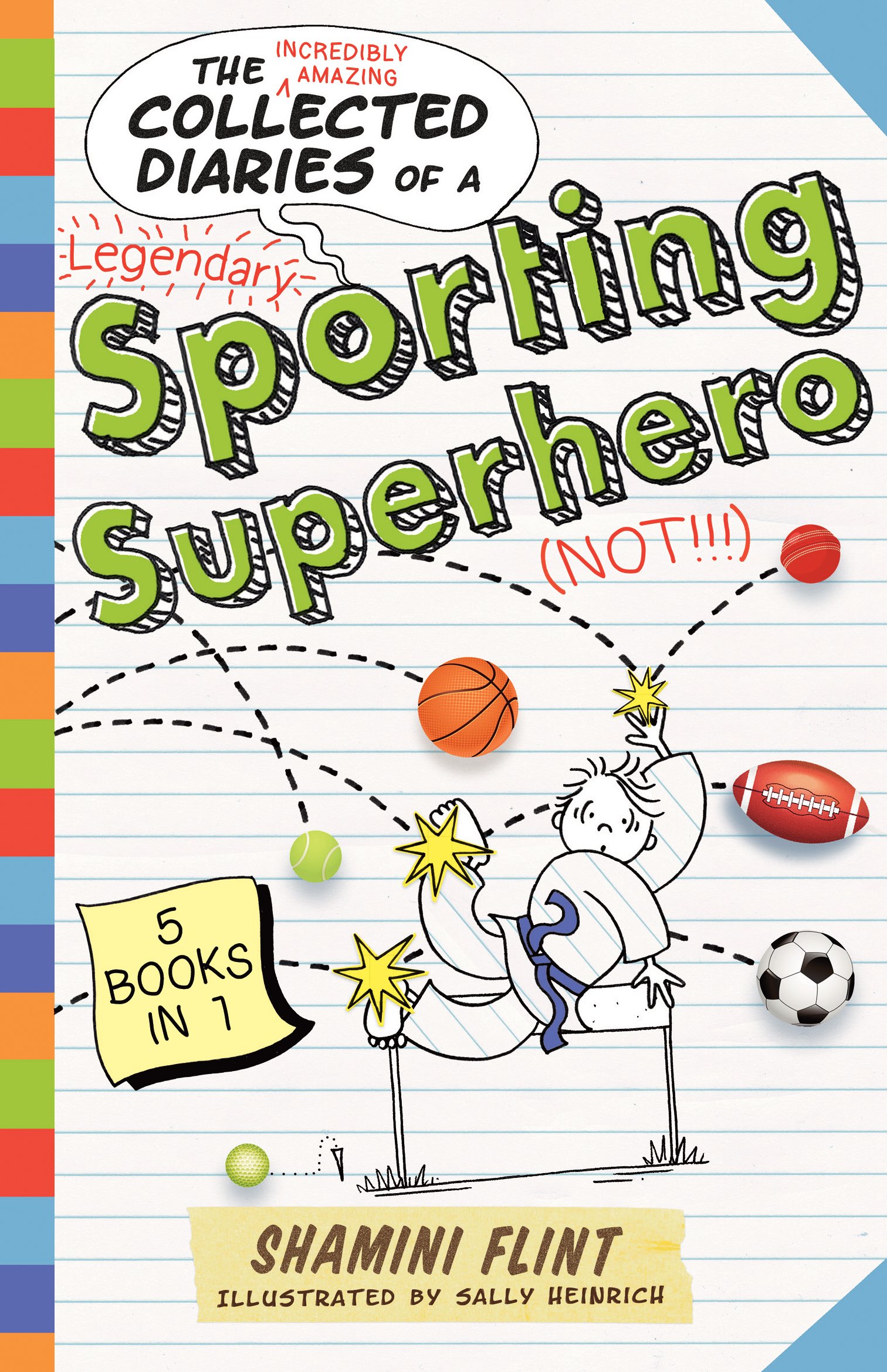 Allen & Unwin Collected Diaries of a Sporting Superhero