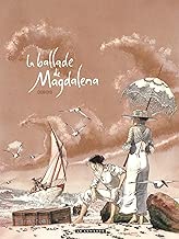 Download La ballade de Magdalena, Tomes 1 et 2 : Coffret 2 albums : La stratégie du poisson-flûte ; Une olive mûrit face à la mer PDF