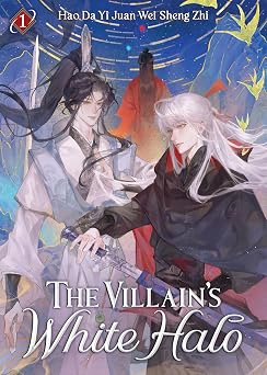 The Villains White Halo Novel Vol. 1