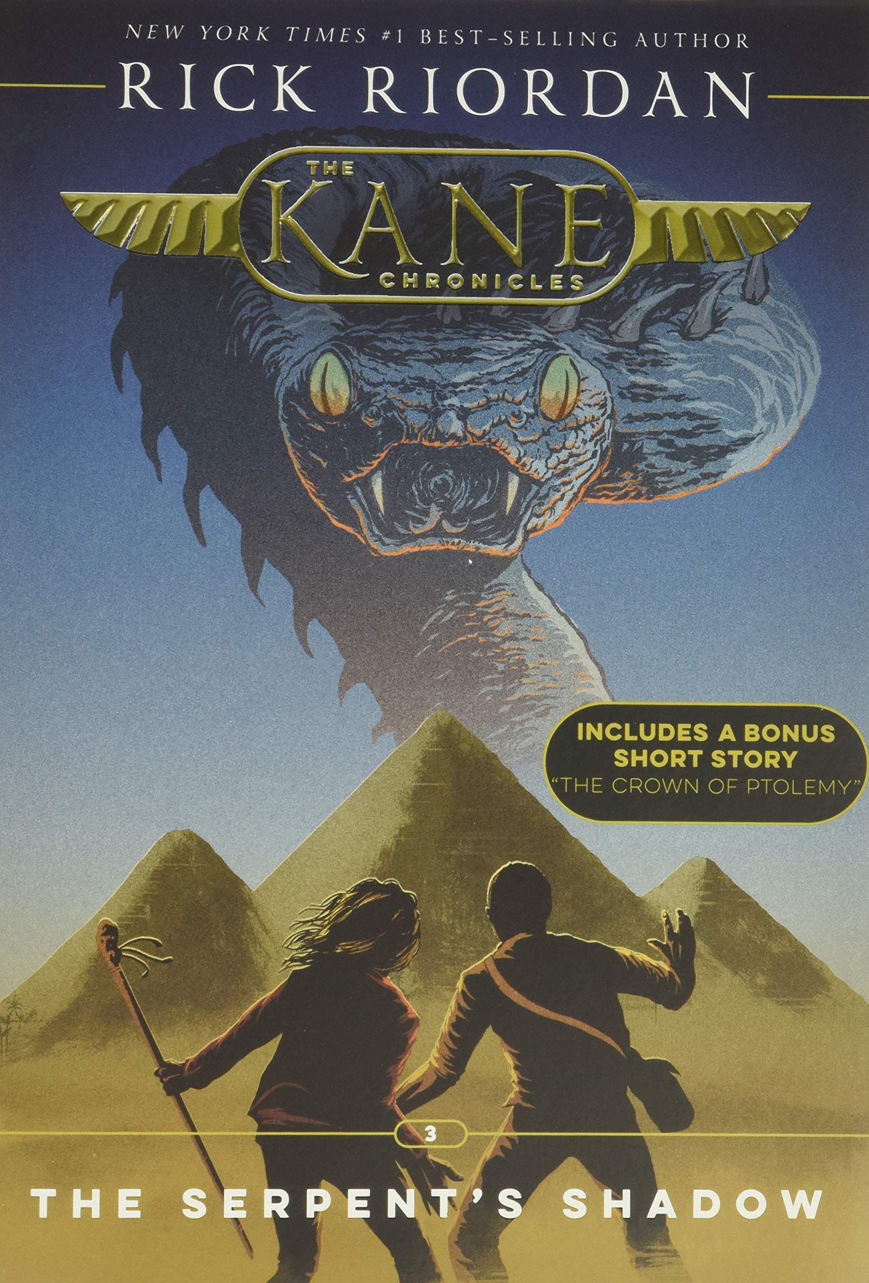 Kane Chronicles, the Book Three the Serpent's Shadow (Kane Chronicles, the Book Three)