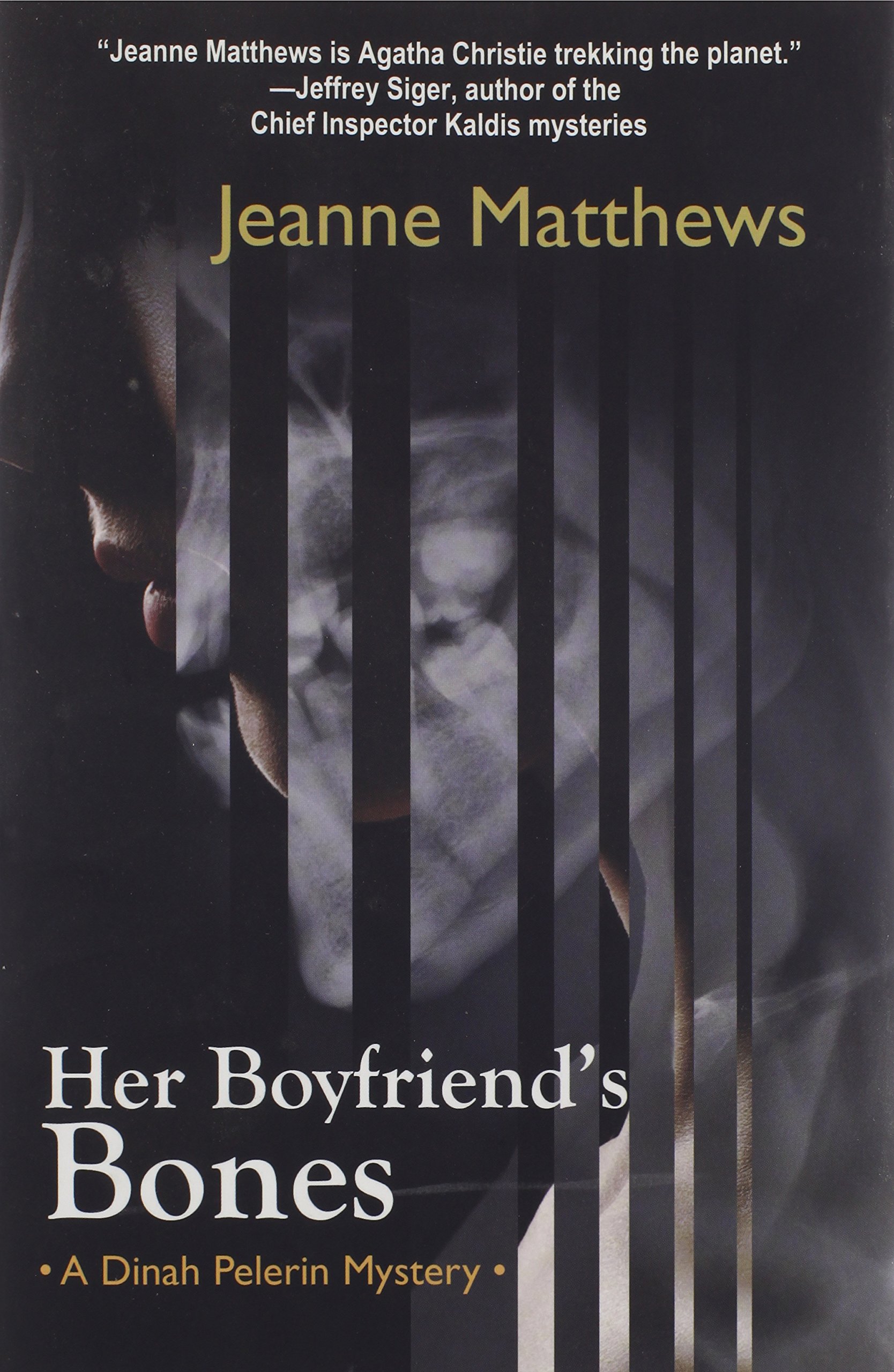 Buy Her Boyfriend's Bones: 4 (Dinah Pelerin Mysteries) — BookShops.in