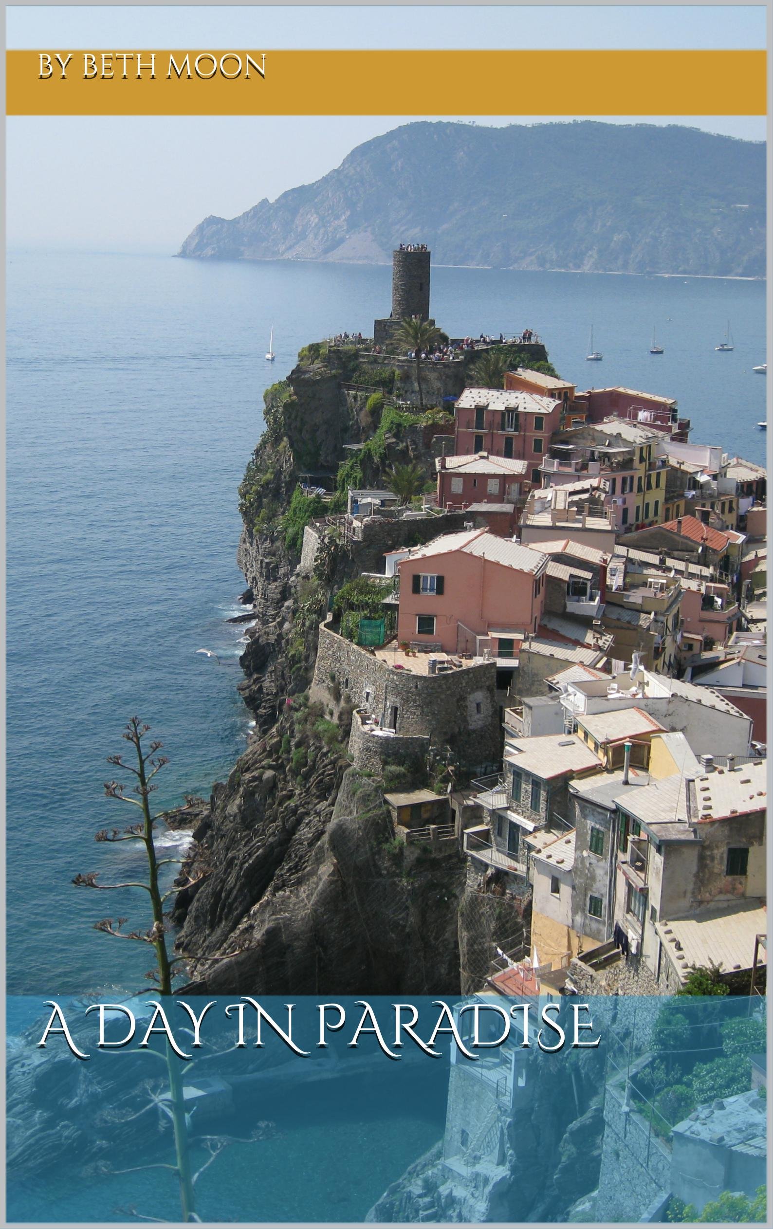 A Day In Paradise: A Day in Paradise by Beth Moon