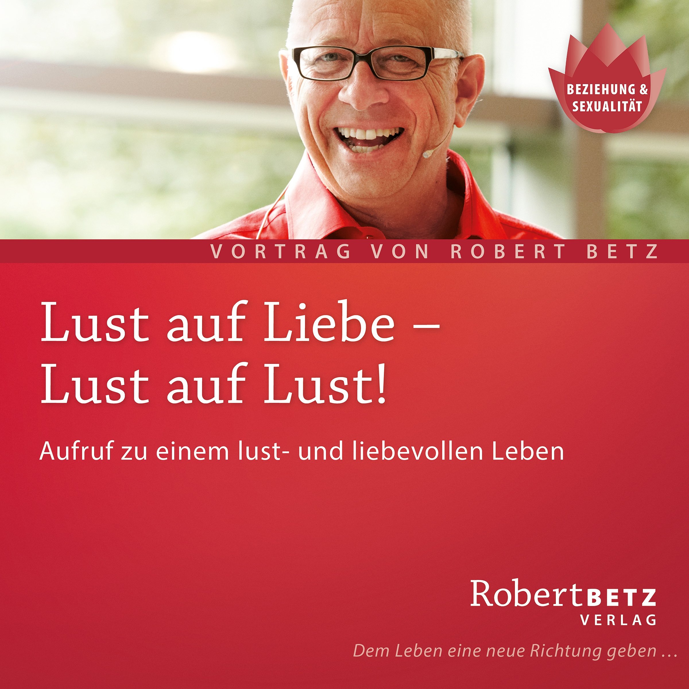 Cover art for Lust auf Liebe, Lust auf Lust