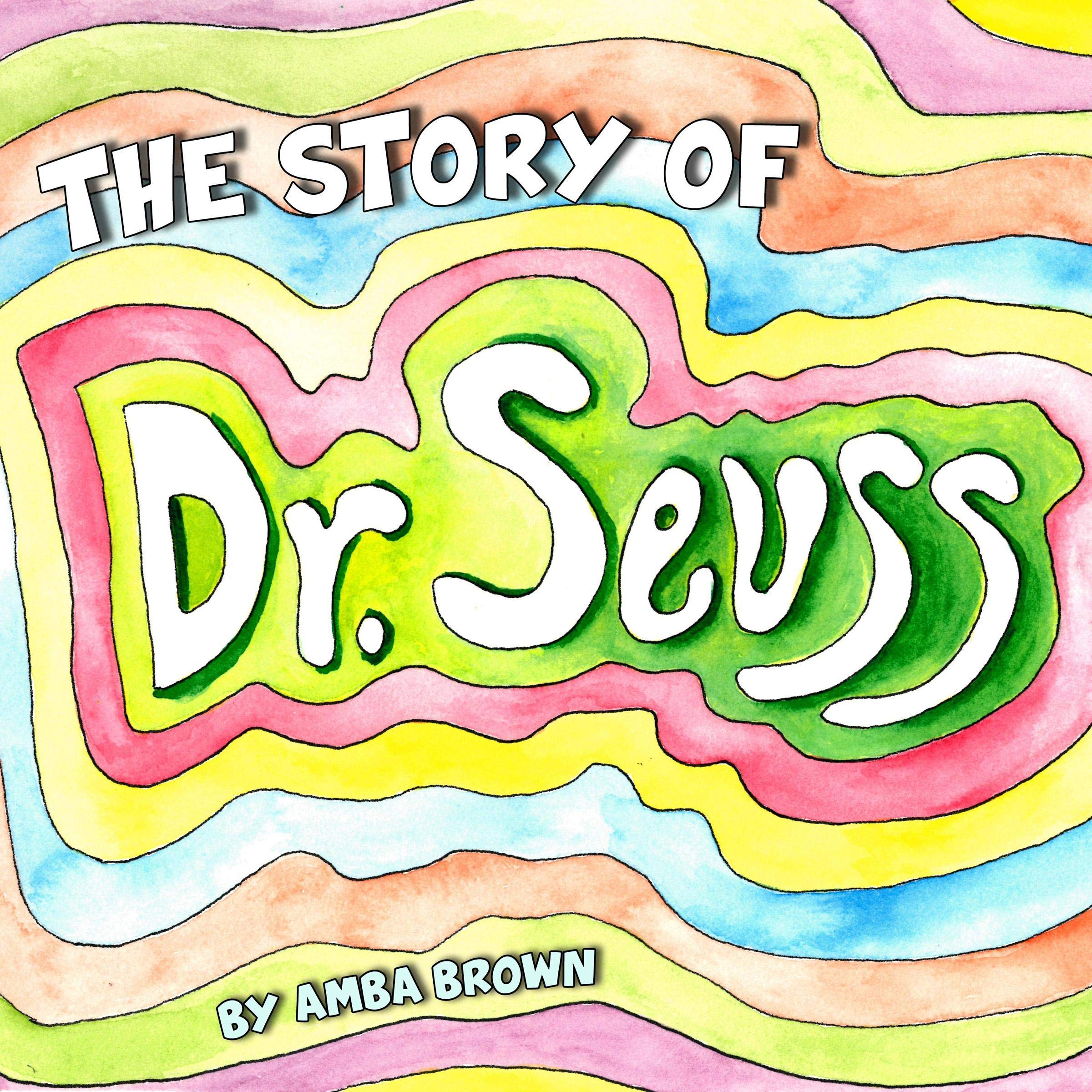 Cover art for The Story of Dr. Seuss