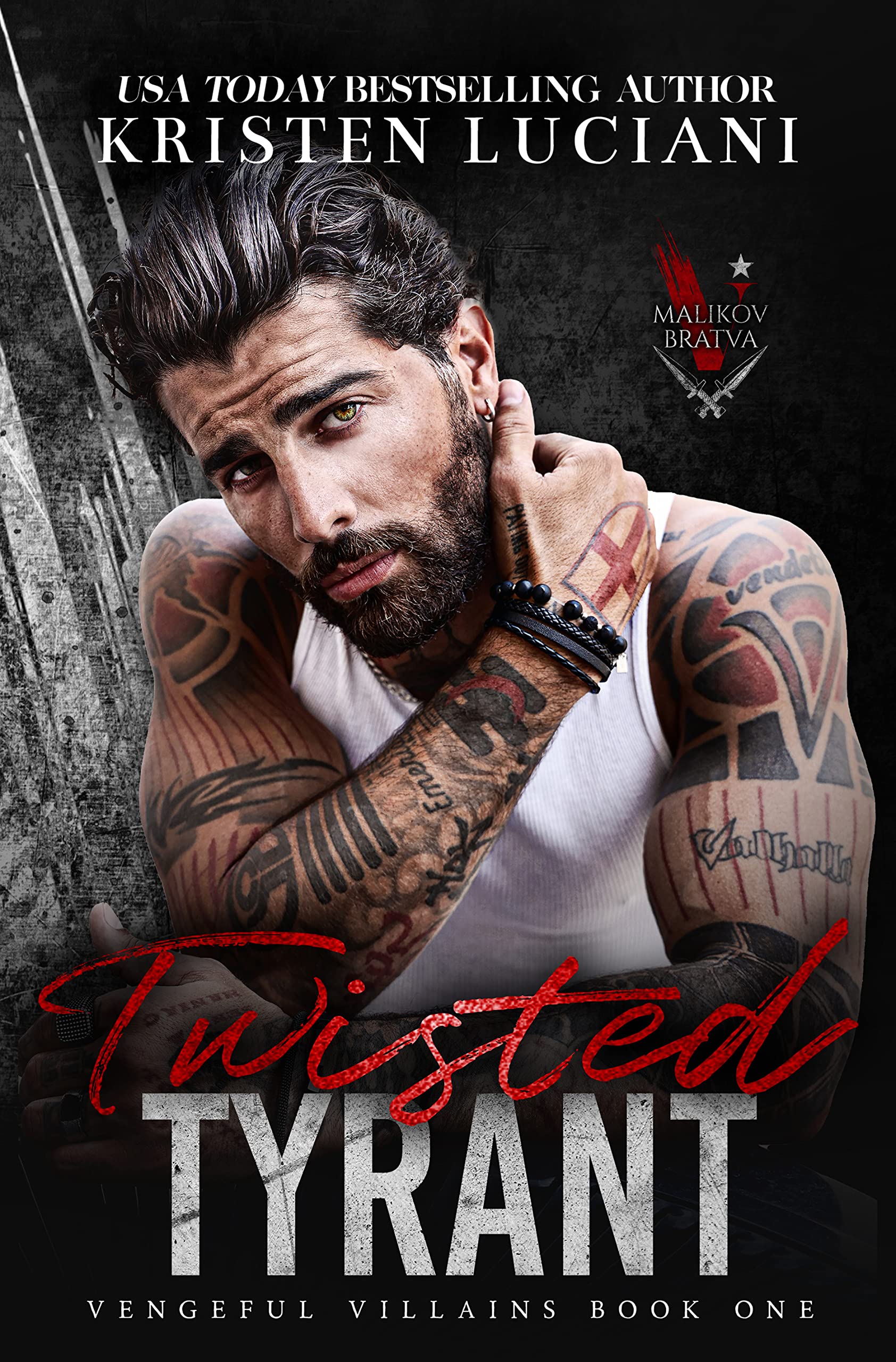 Twisted Tyrant: A Dark Mafia Enemies to Lovers Romance (Vengeful Villains)