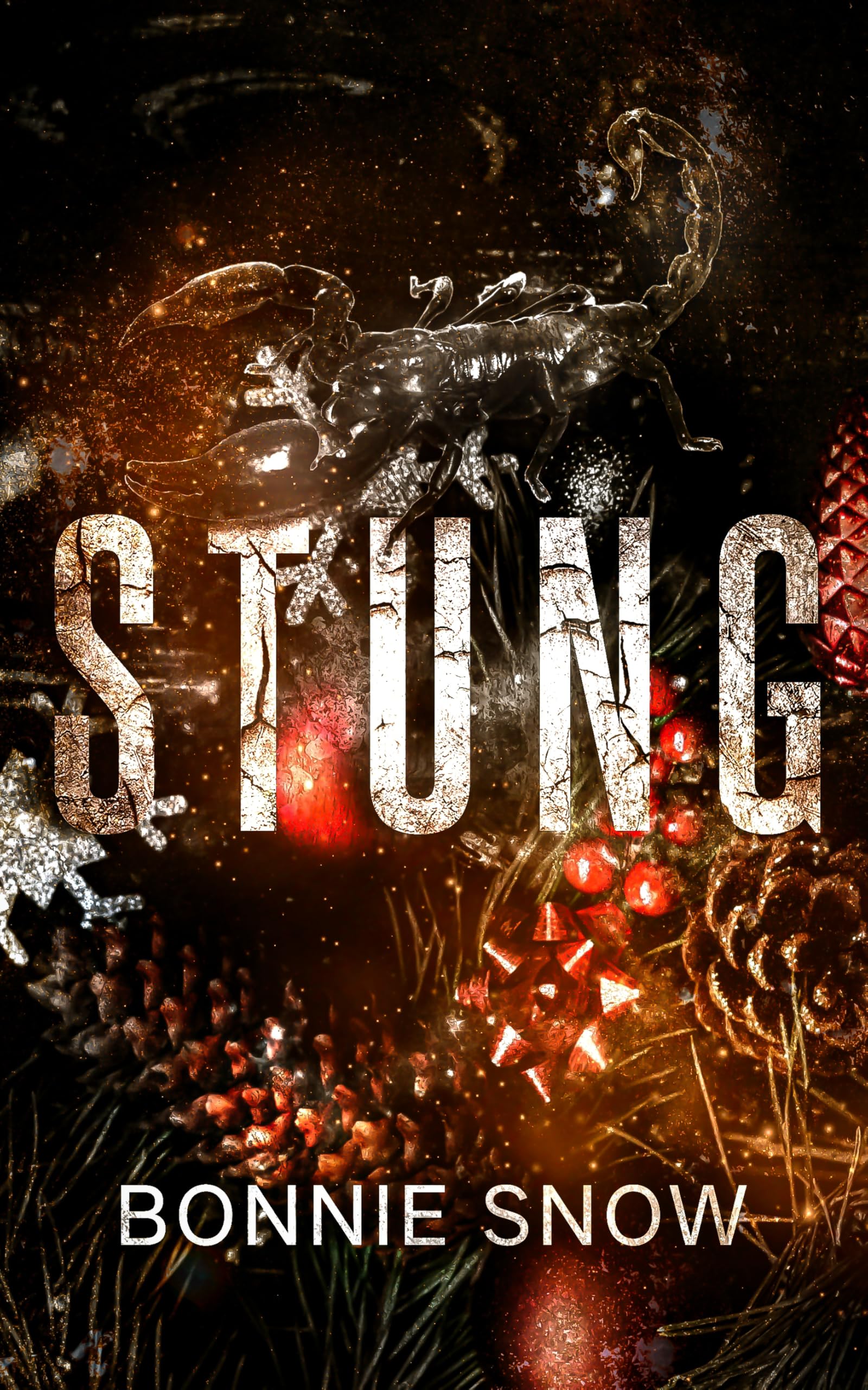 Stung (Scorpion King Book 1)