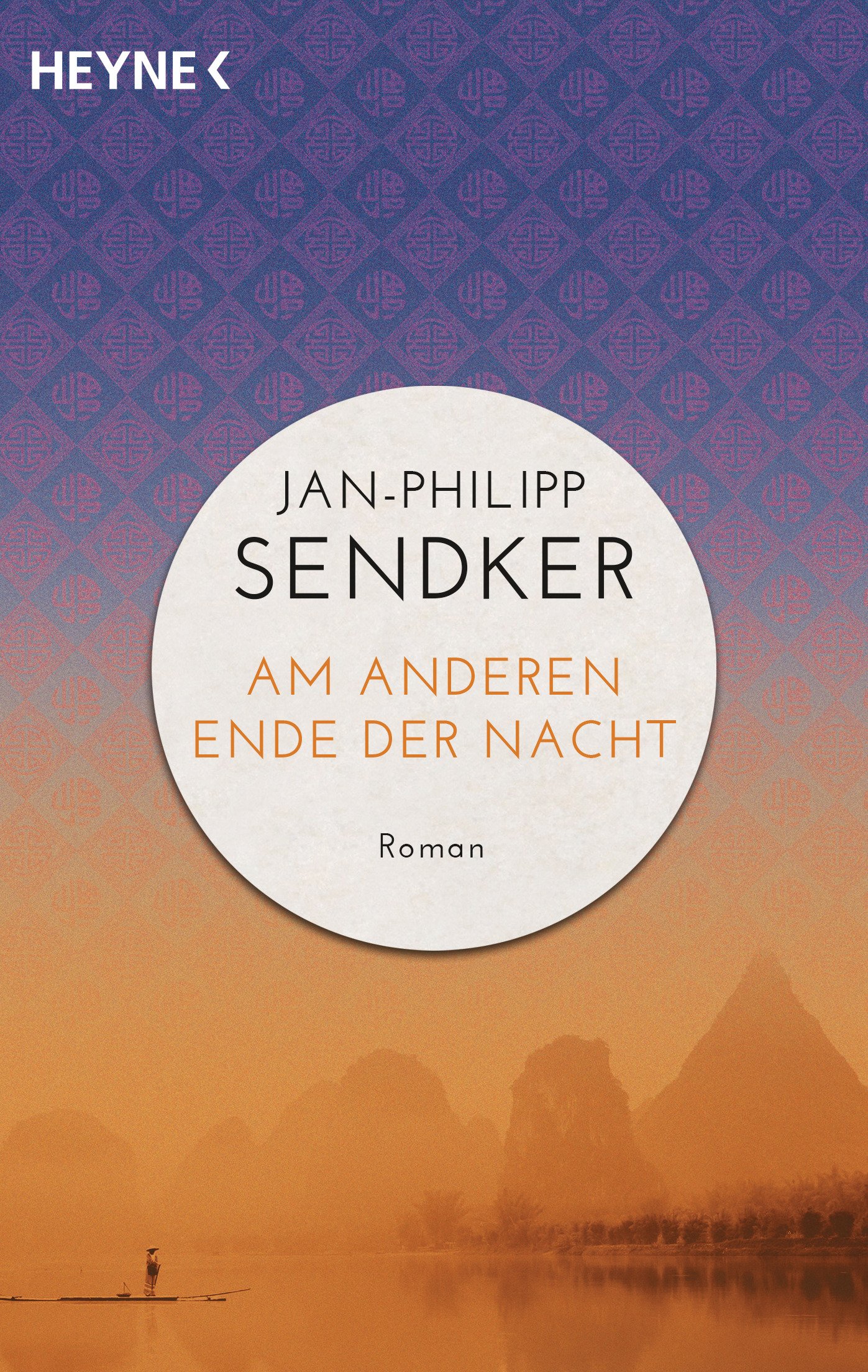 Am anderen Ende der Nacht (Die China-Trilogie 3): Roman