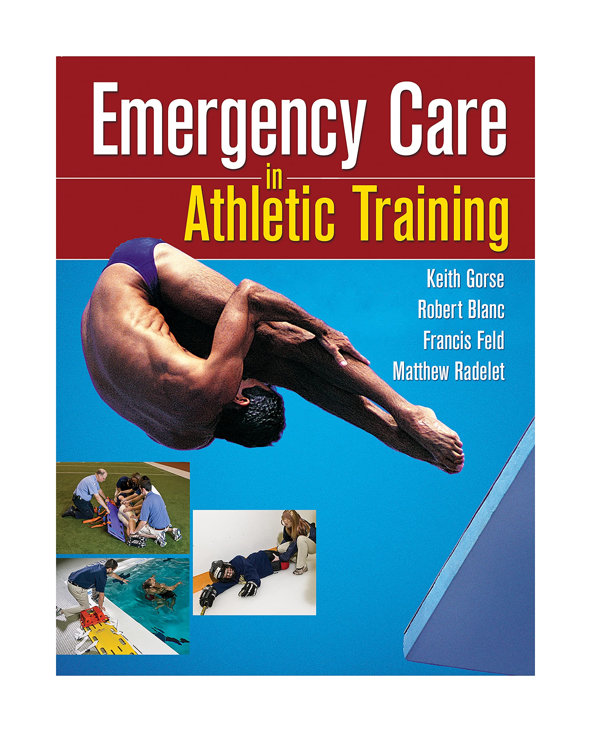 Buy Emergency Care in Athletic Training — BookShops.in