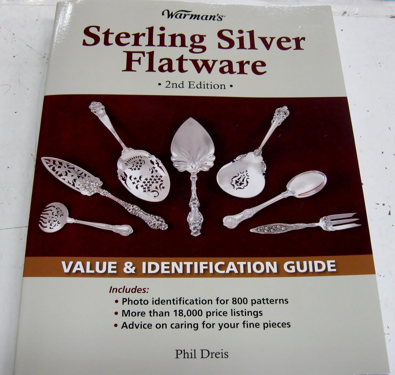 Warman's Sterling Silver Flatware Value & Identification Guide Dreis