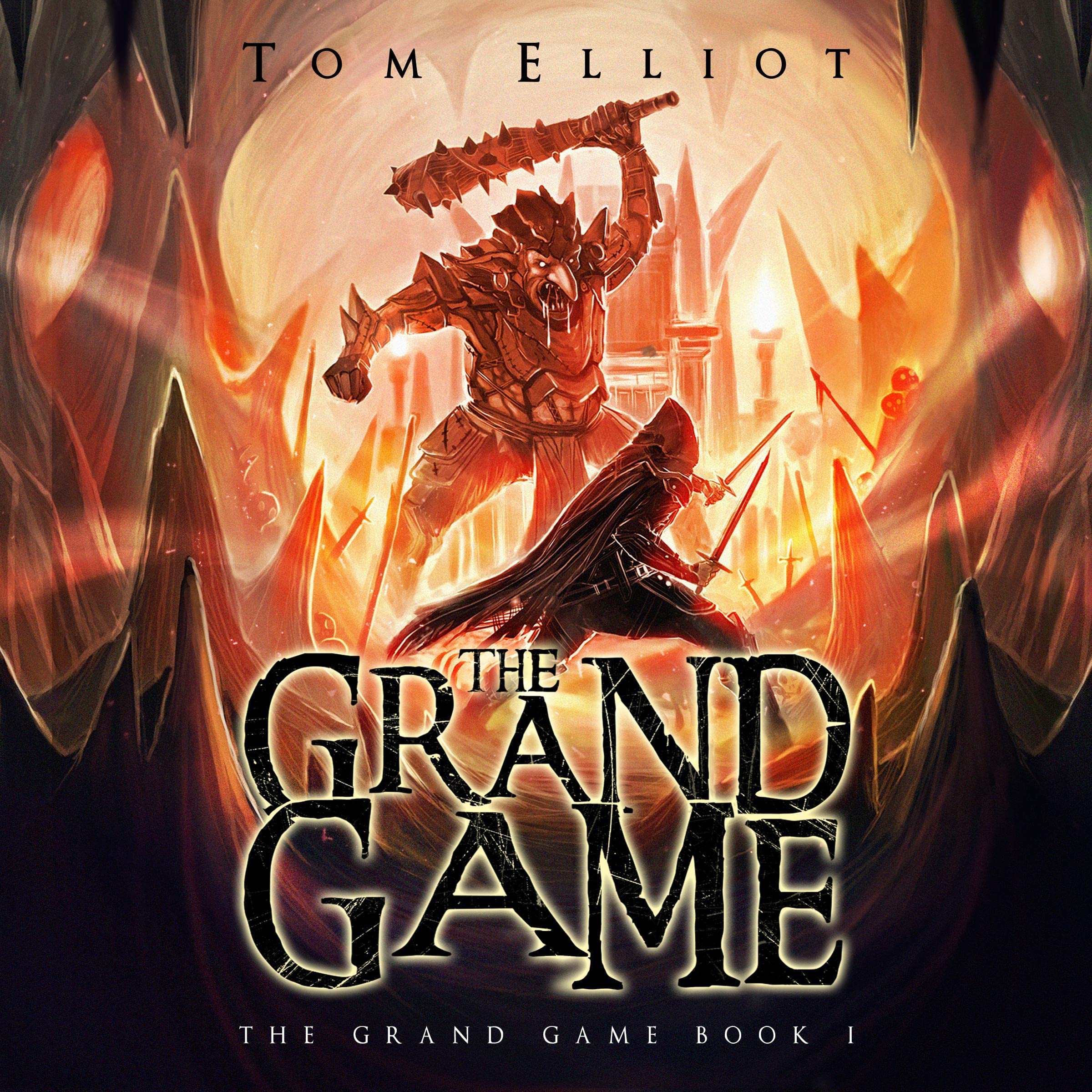 The Grand Game, Book 1