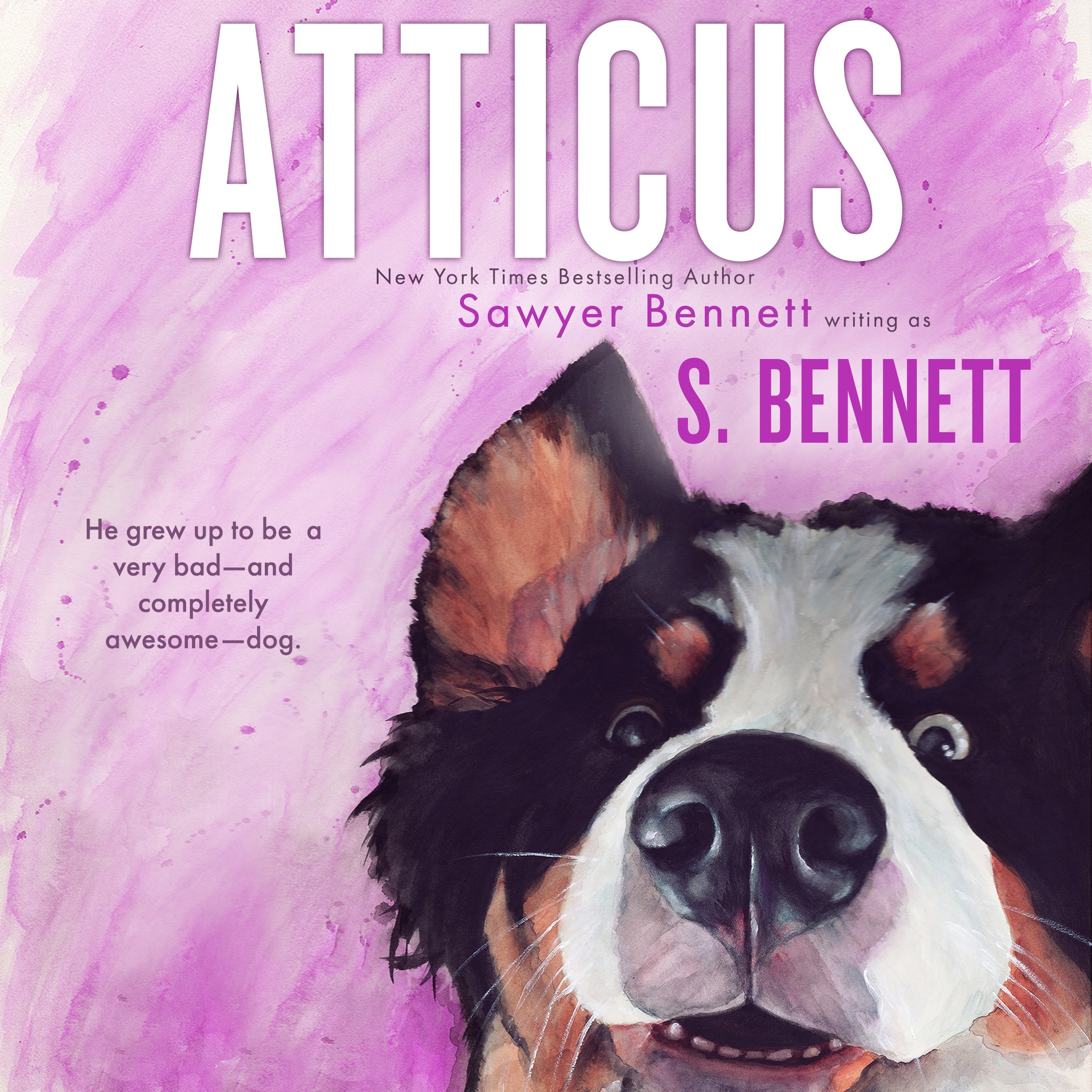Cover art for Atticus: A Woman’s Journey with the World’s Worst Behaved Dog
