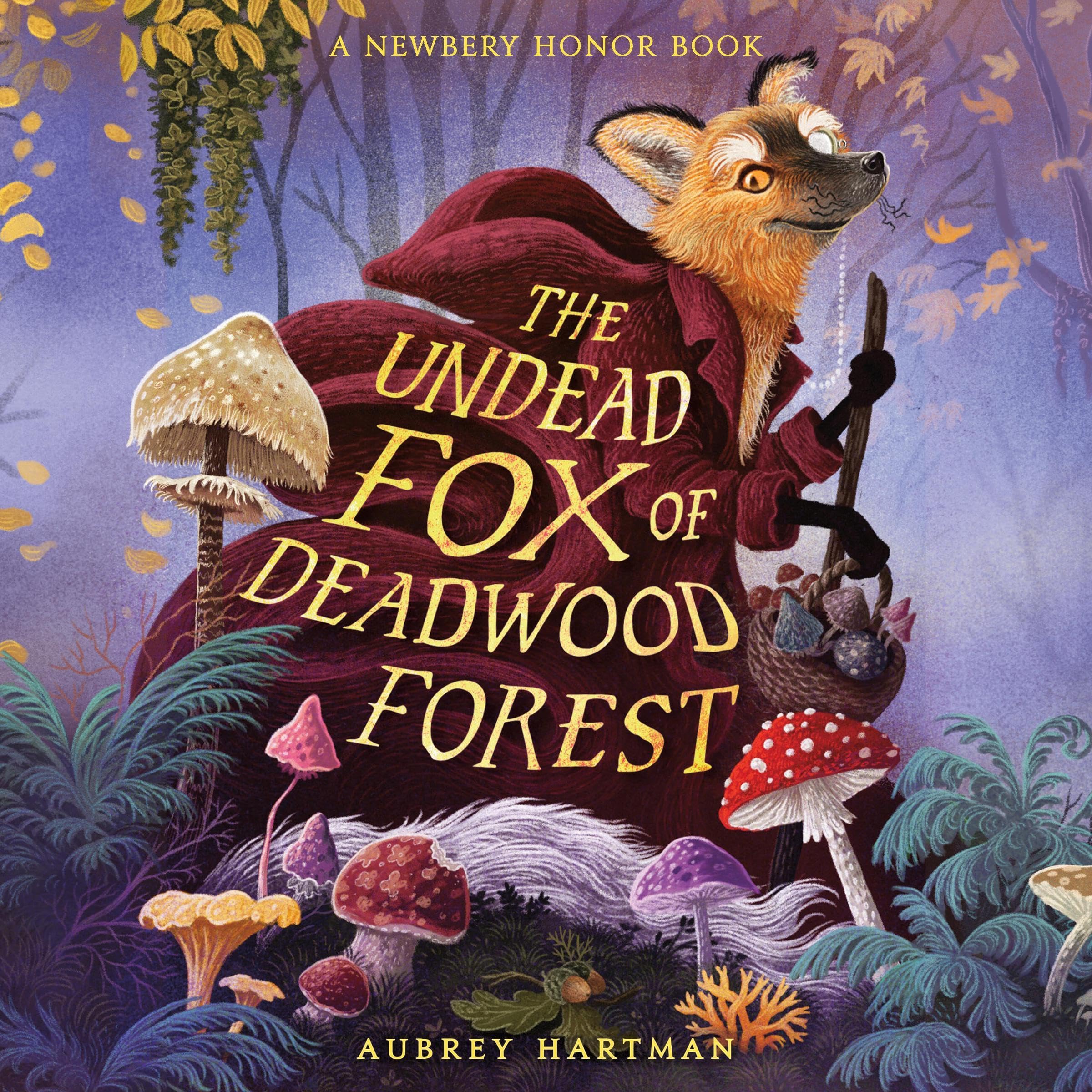 Cover art for The Undead Fox of Deadwood Forest (Newbery Honor Award Winner)