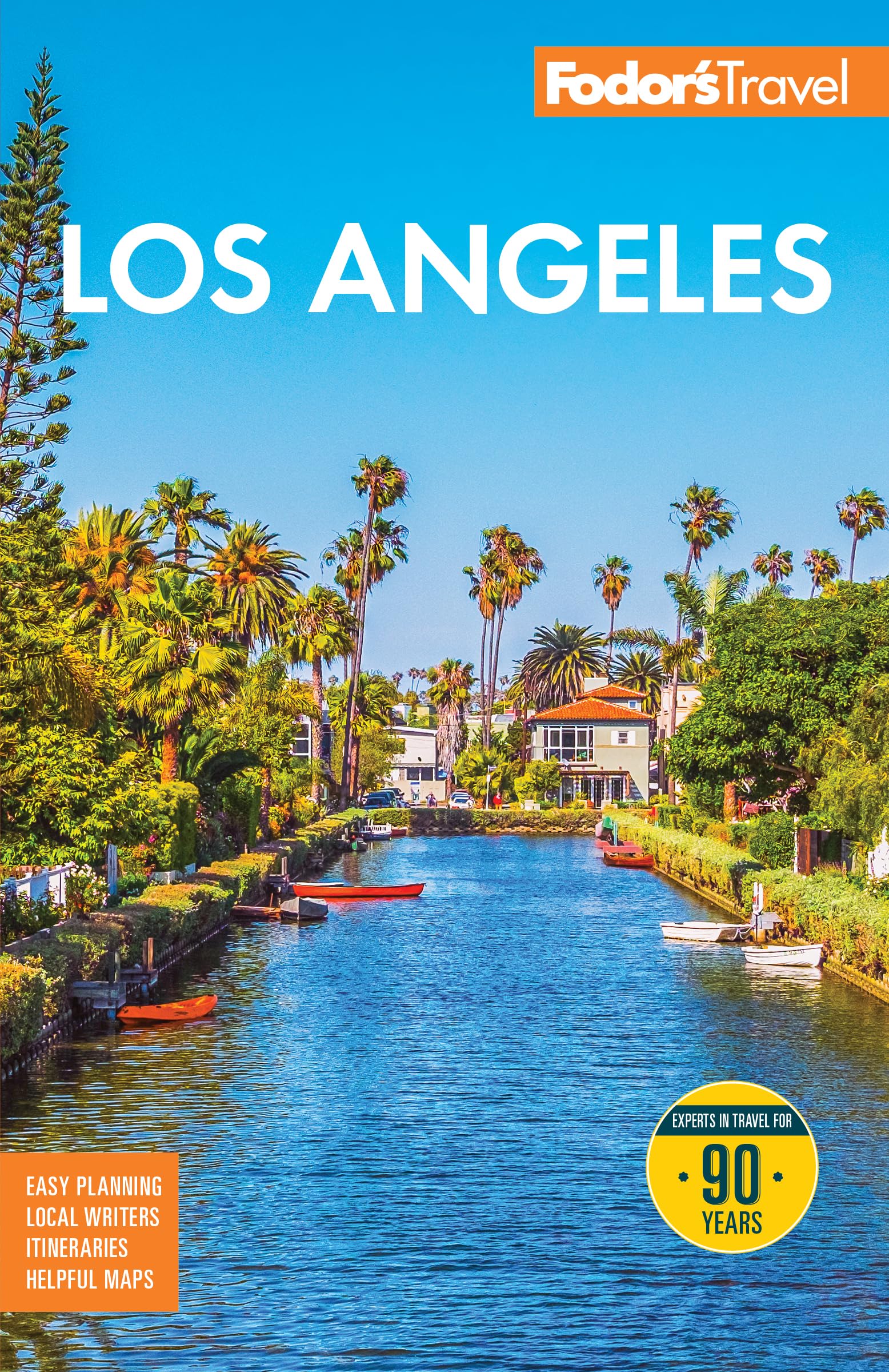 Fodor's Los Angeles: with Disneyland & Orange County (Full-color Travel Guide)
