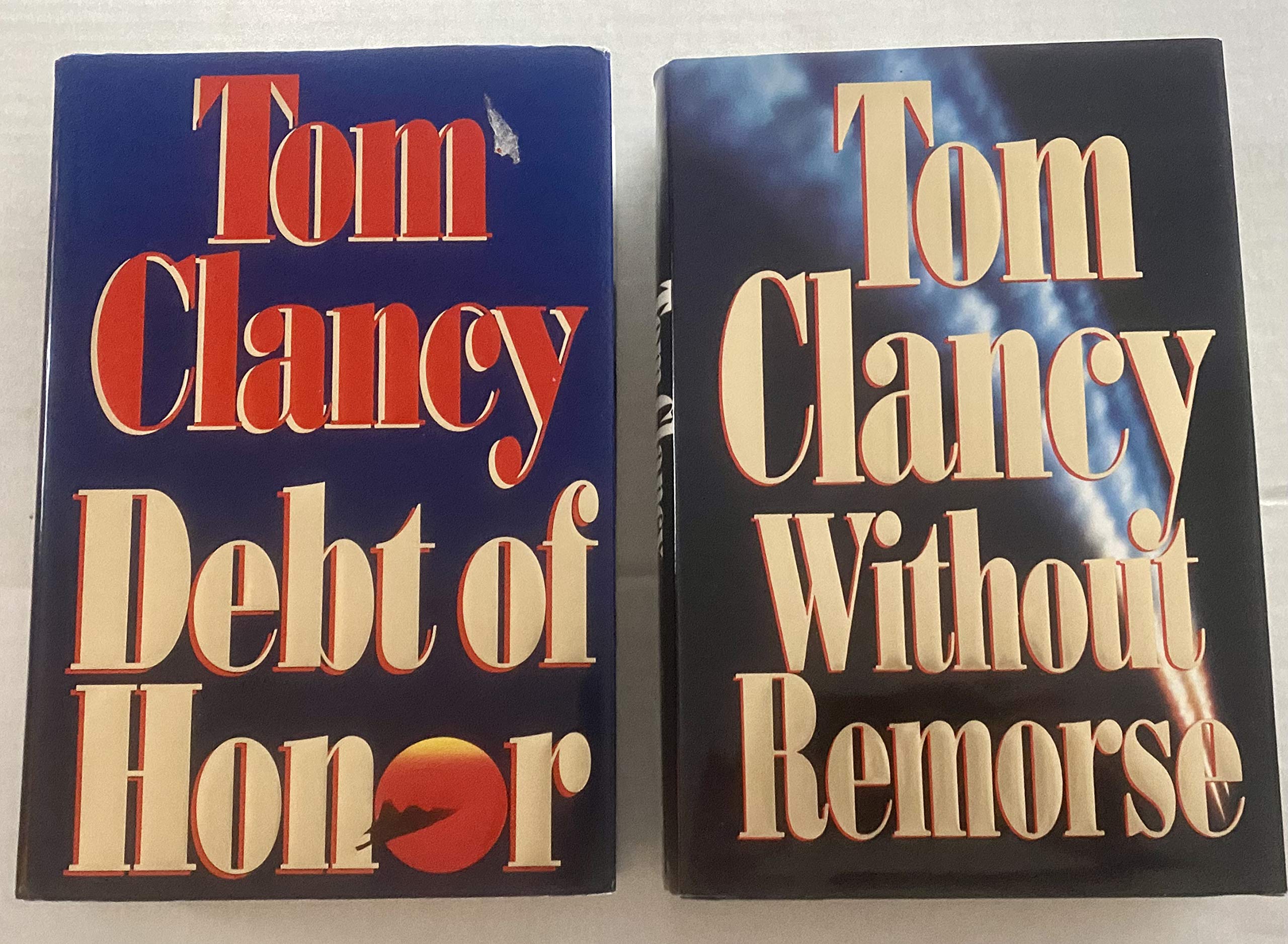 2 Tom Clancy Books! 1) Debt of Honor 2) Without Remorse