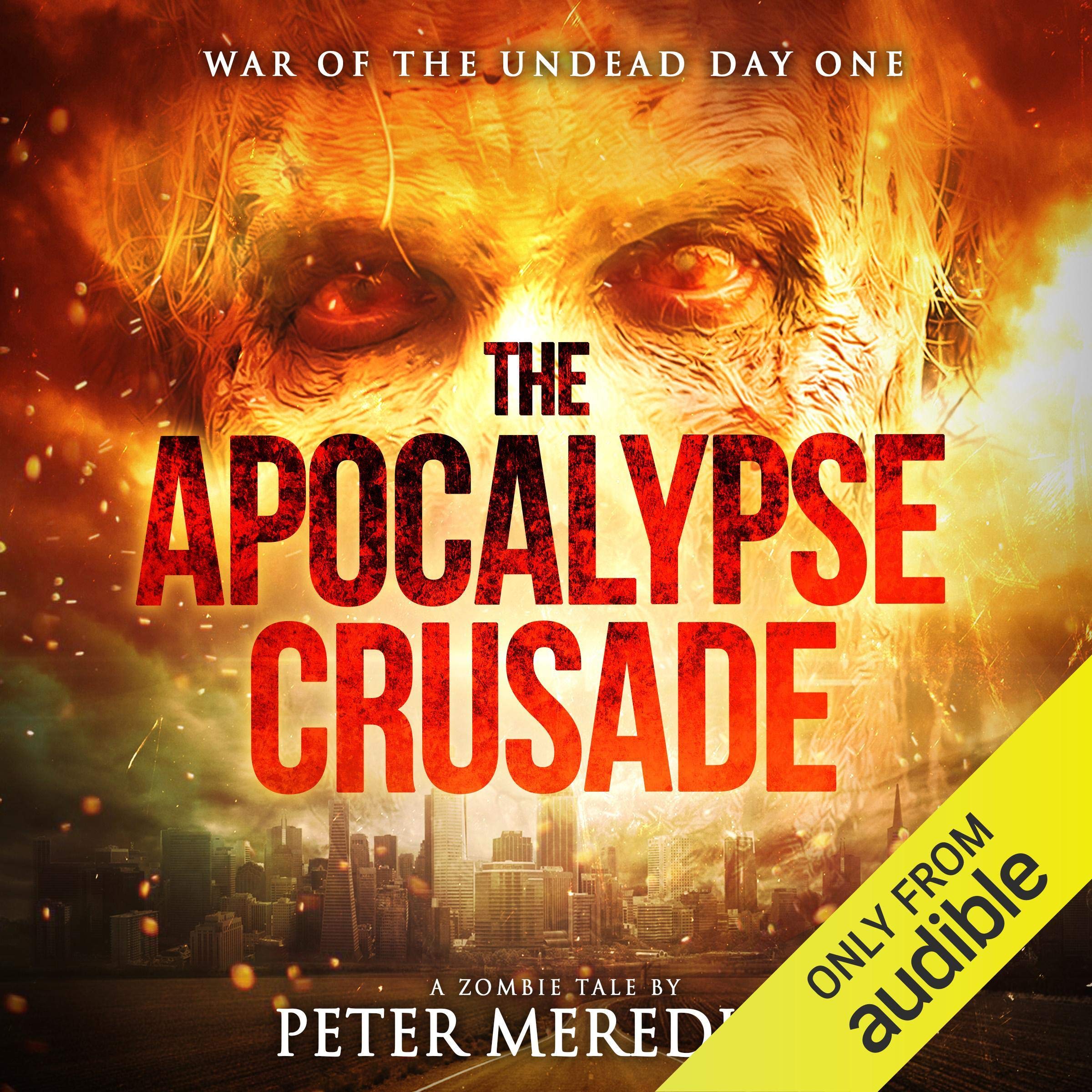 Cover art for The Apocalypse Crusade: War of the Undead Day One