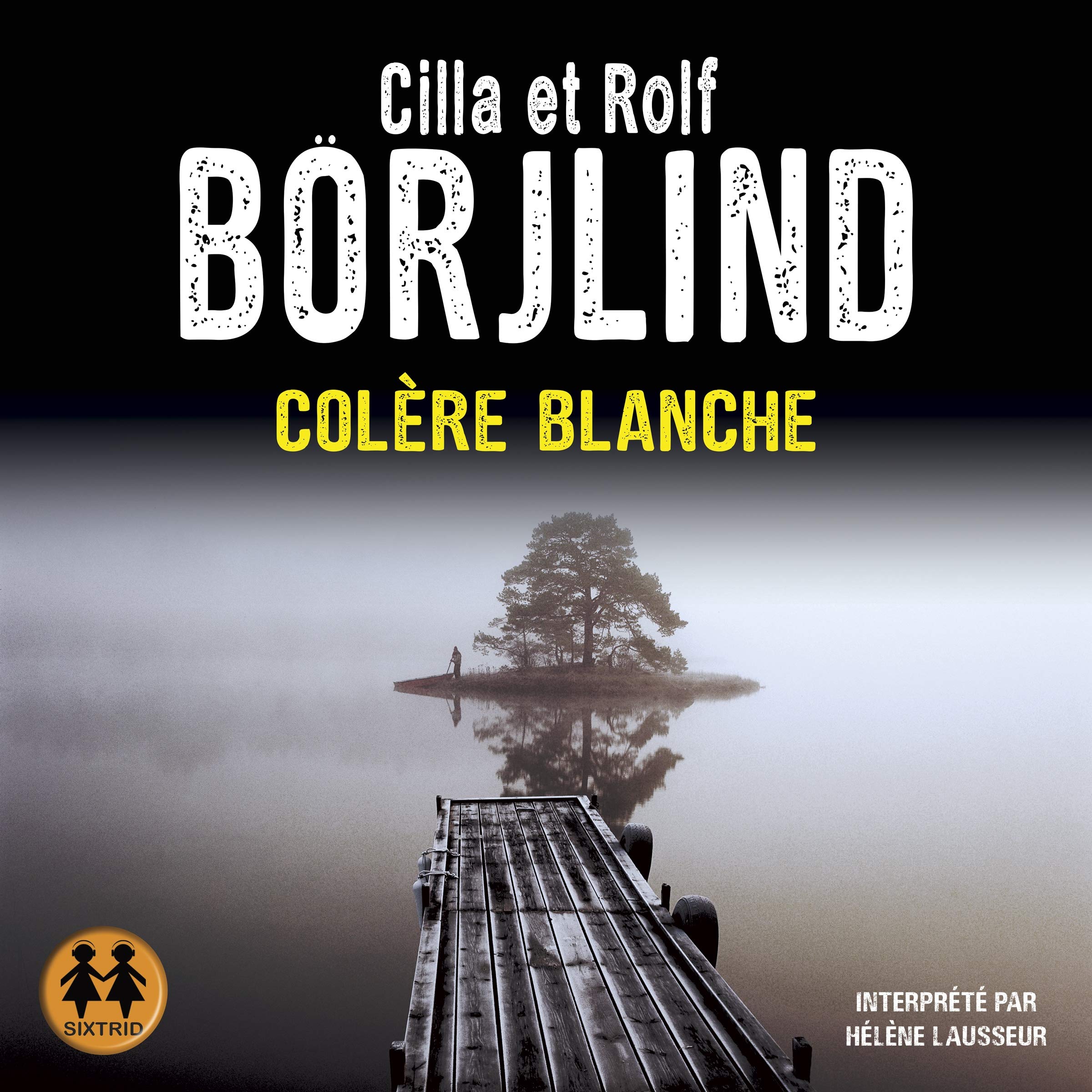 Colère blanche