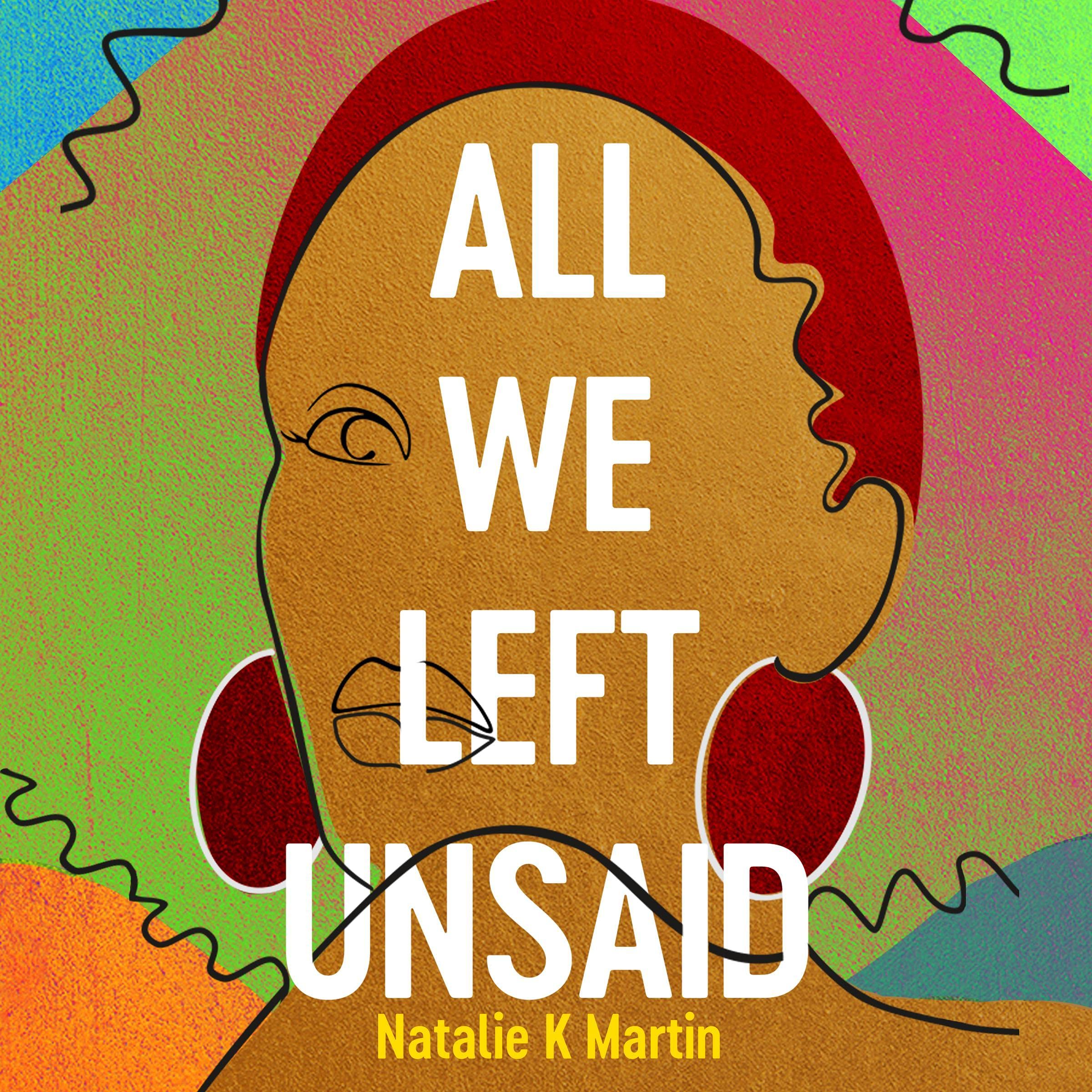 Cover art for All We Left Unsaid