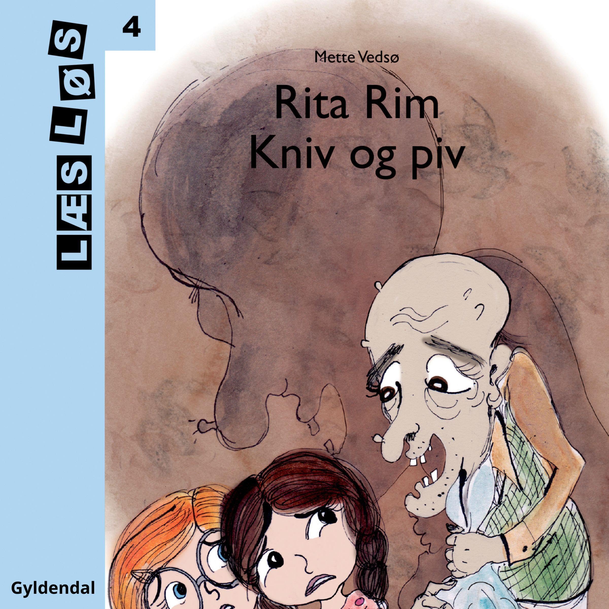 Rita Rim. Kniv og piv