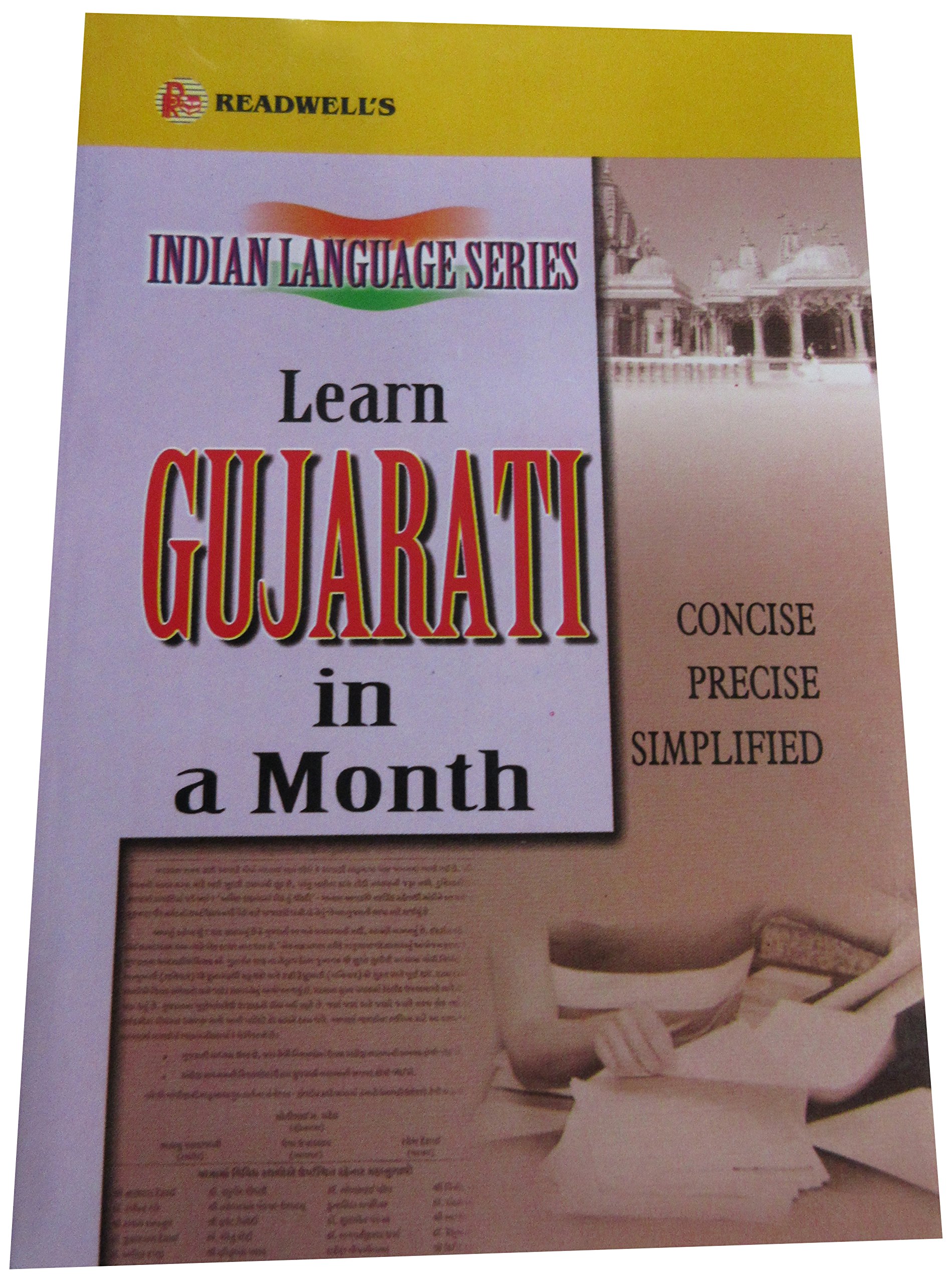 Learn Gujarati in a Month: Easy Method of Learning Gujarati Through English without a Teacher