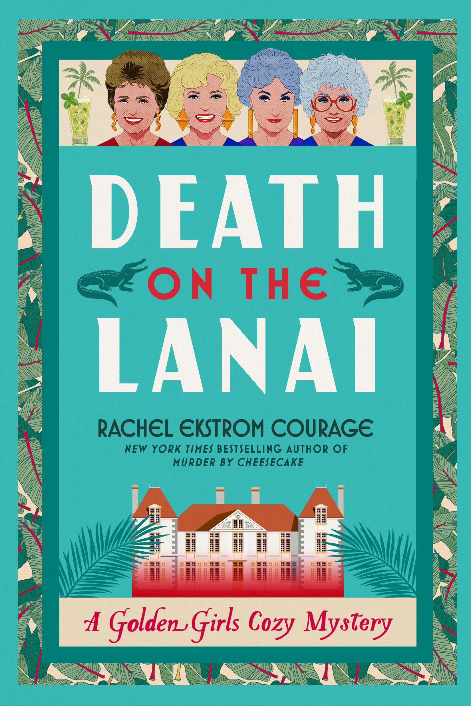 Death on the Lanai by Rachel Ekstrom Courage - 9781368117876