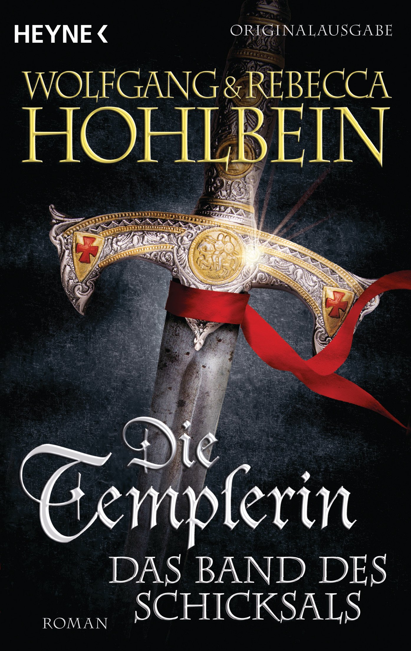 Die Templerin – Das Band des Schicksals: Roman