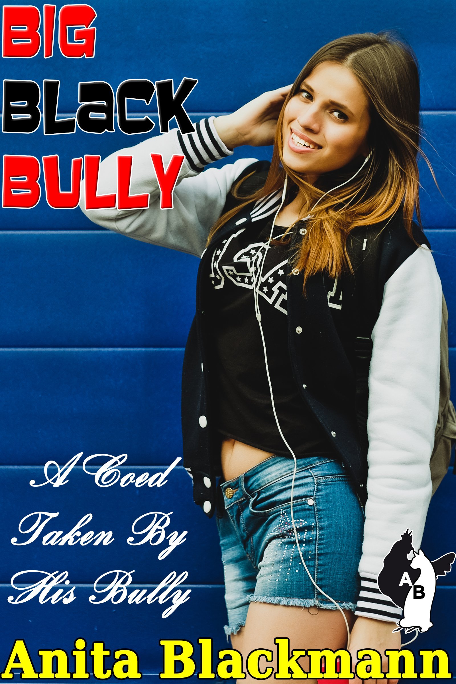 Big Black Bully: A Coed, Taken By His Bully (Interracial First Time Menage)