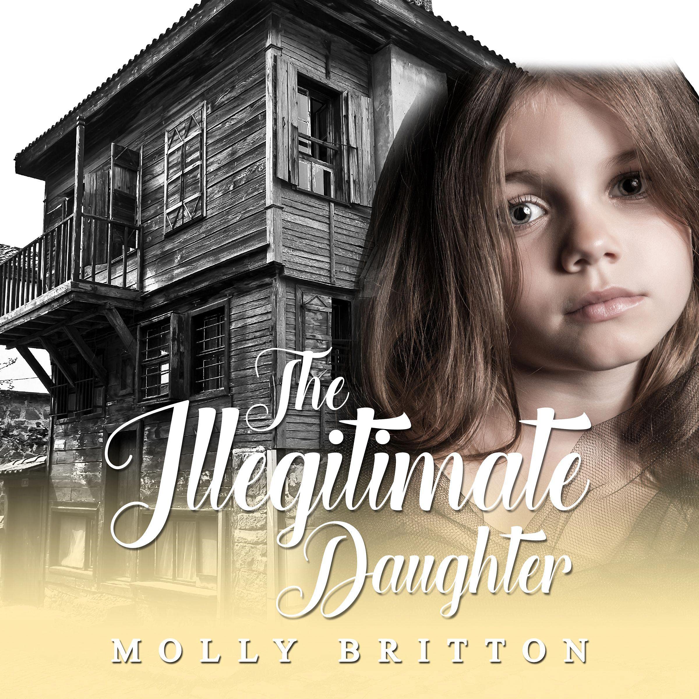 The Illegitimate Daughter