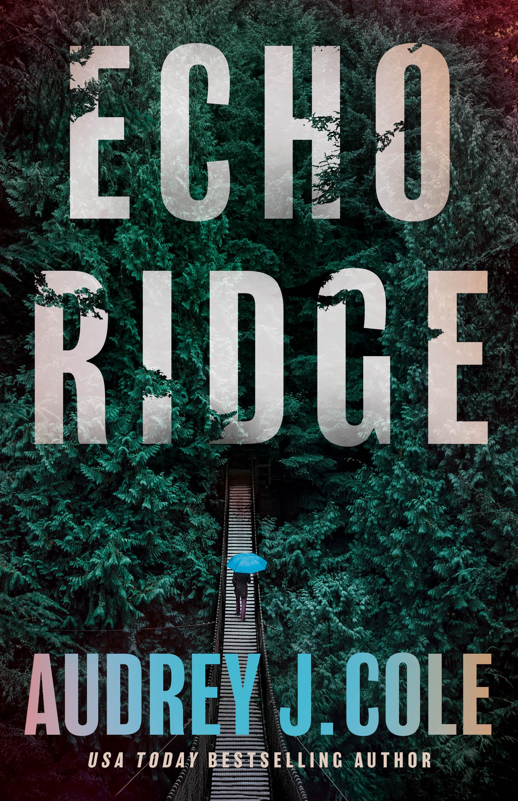 Echo Ridge