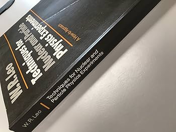 語学+参考書 Techniques for Nuclear and Particle Physics Experiments: A How-to Approach Techniques for Nuclear and Particle Physics Experiments: A