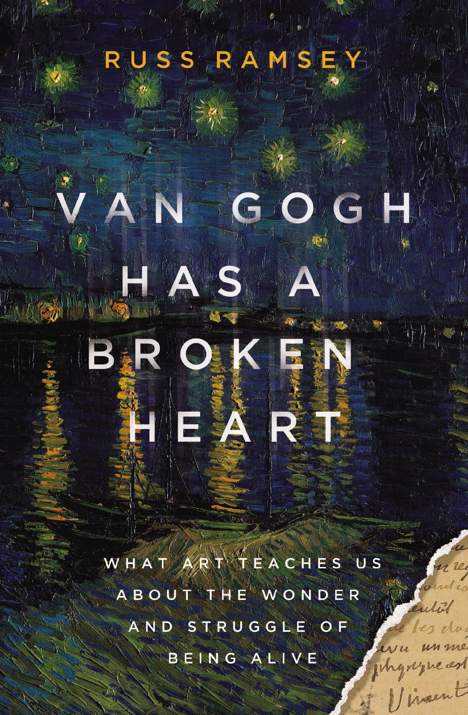 Van Gogh Has a Broken Heart surmonter la solitude par l art livre