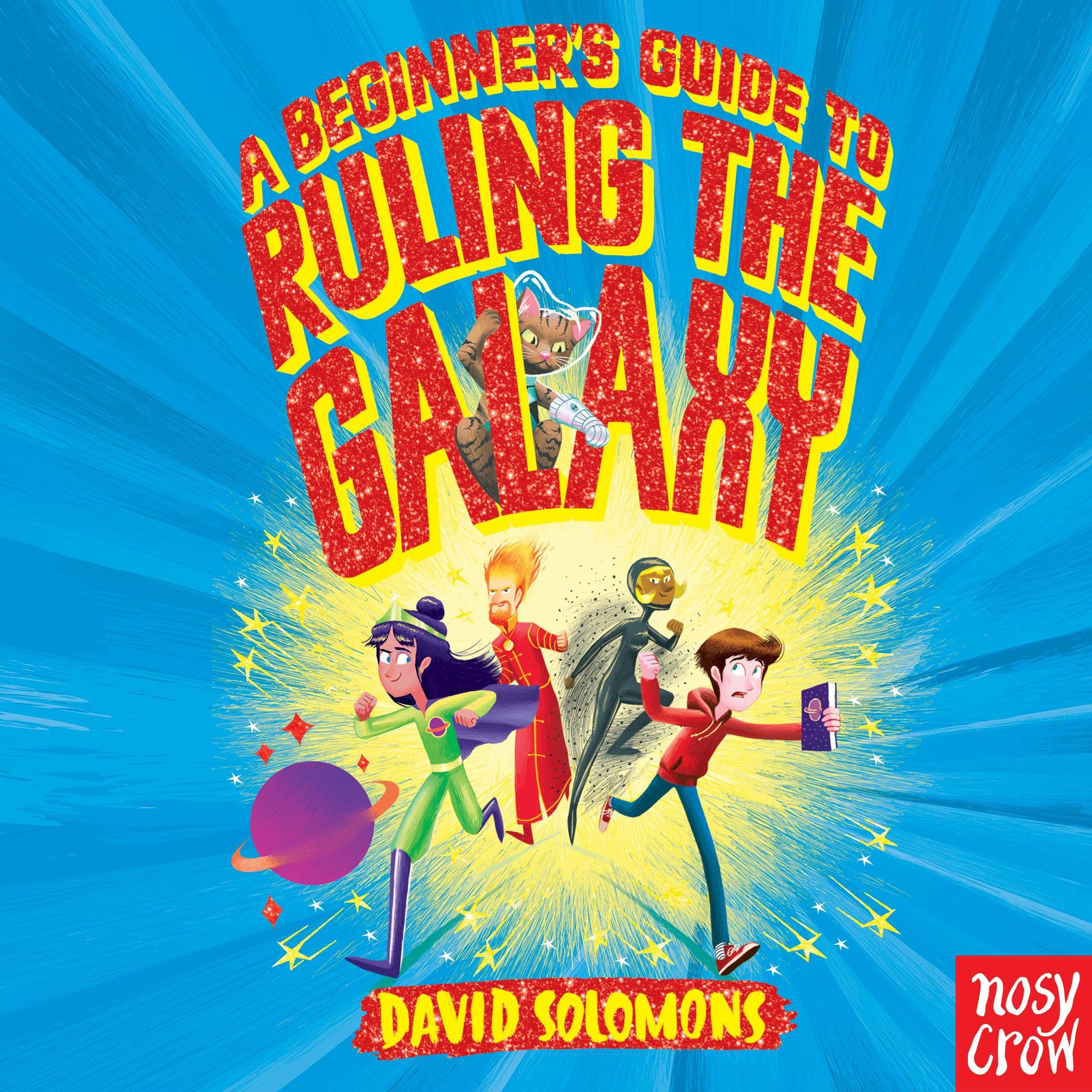 A Beginner's Guide to Ruling the Galaxy