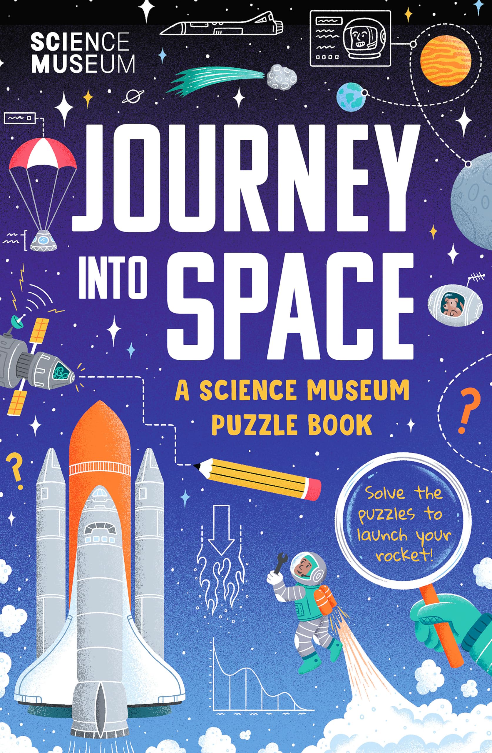 The Science Museum Puzzle Book - Journey into Space: The perfect family puzzle book