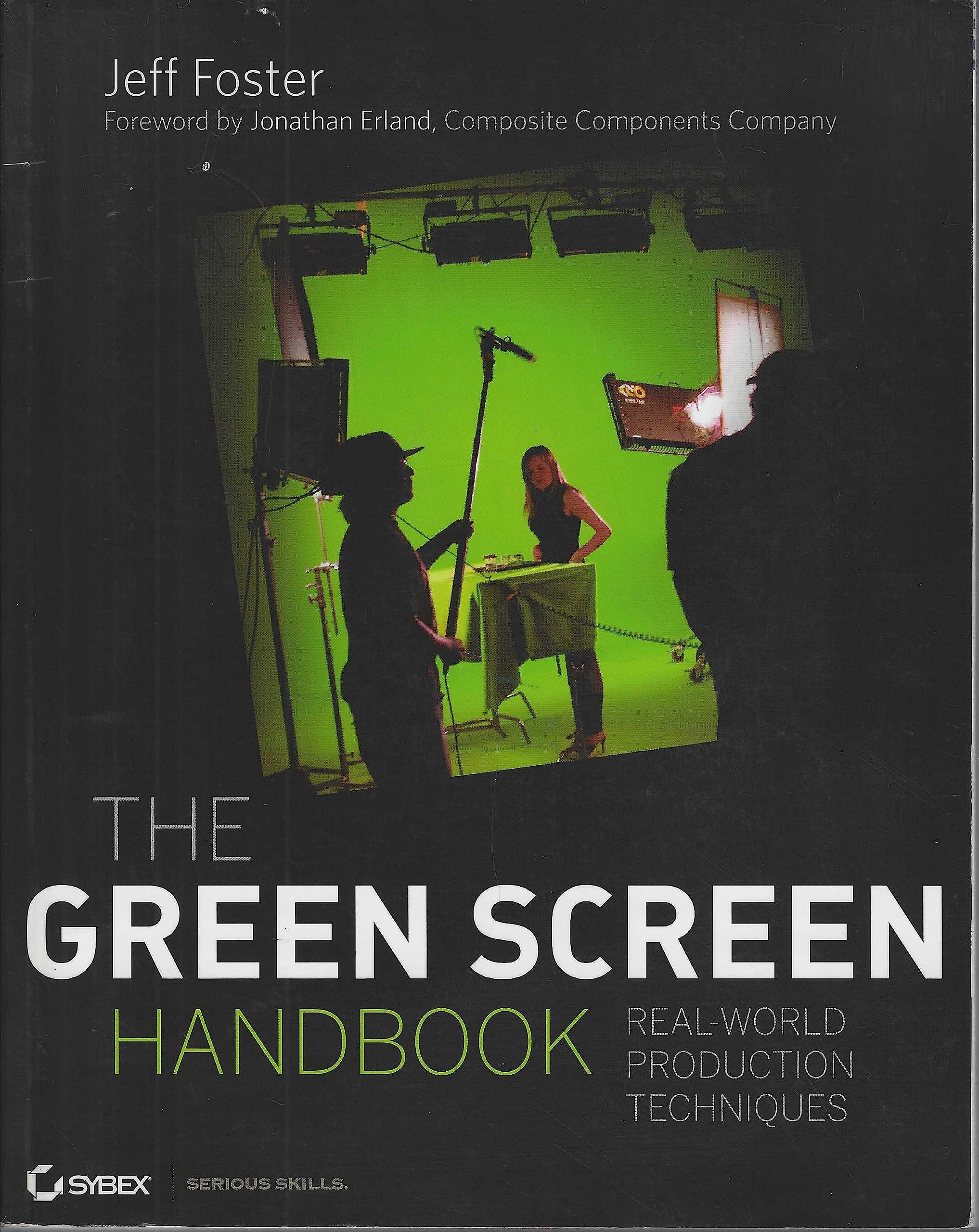 The Green Screen Handbook: Real-World Production Techniques