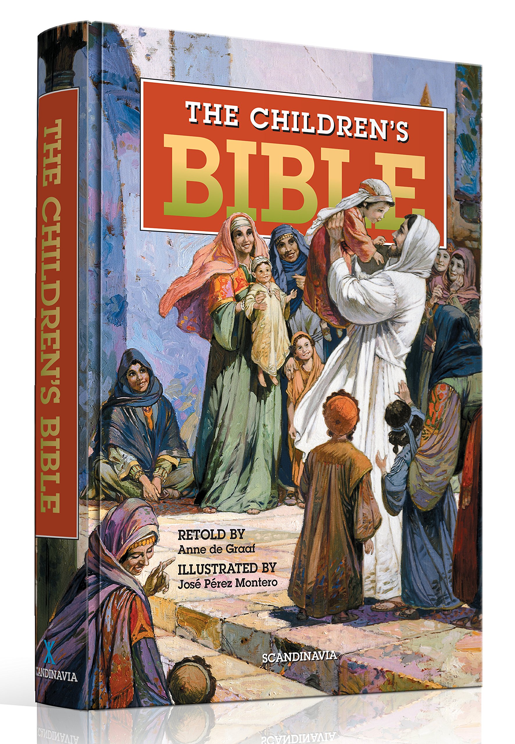 The Children Bible - Kids Bible - 293 Bible Stories for CHildren - Illustrated Bible - King James Bible for Kids - Abraham Isaac, Jacob, Noah, Joseph, ... Jonah, Mary, Jesus, Peter, Paul, Hardcover