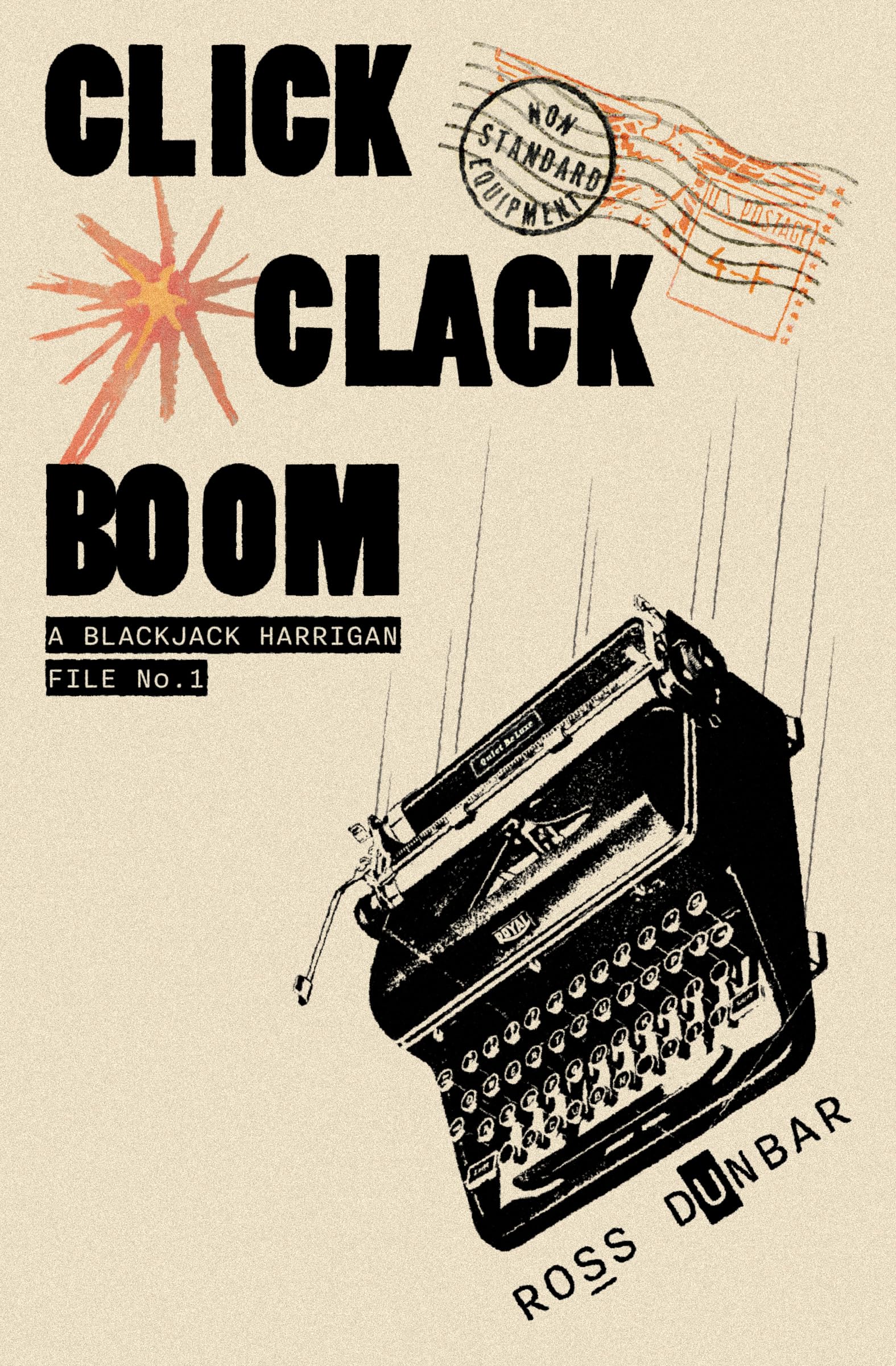 Click Clack Boom (The Blackjack Harrigan Files Book 1)