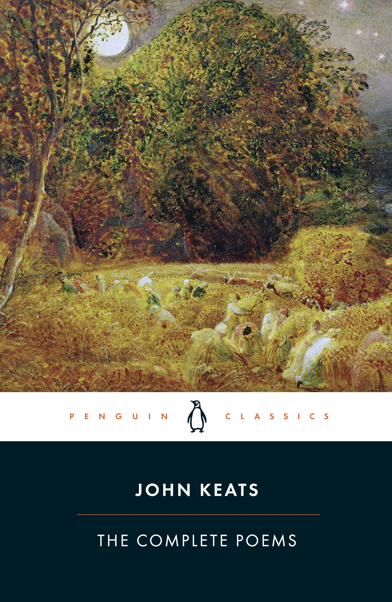 John Keats: The Complete Poems (Penguin Classics) Paperback – August 25, 1977