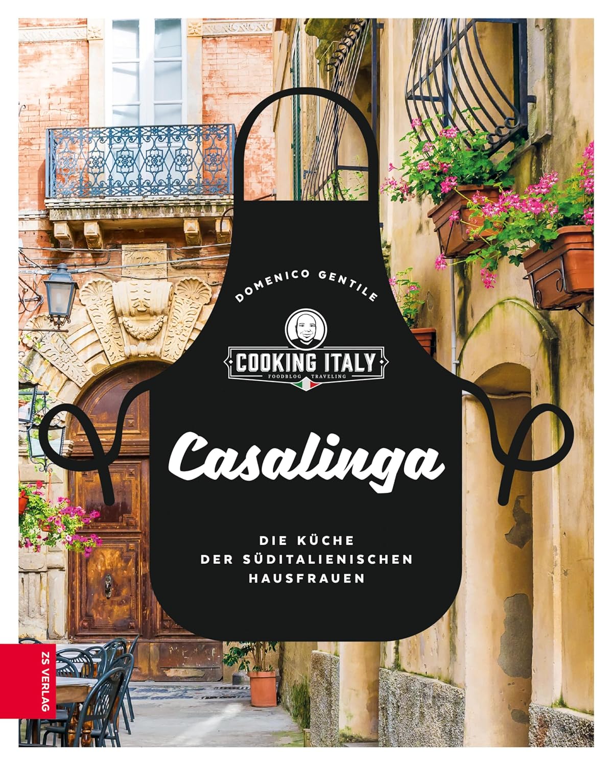 Casalinga: Die Küche der süditalienischen Hausfrauen (German Edition)