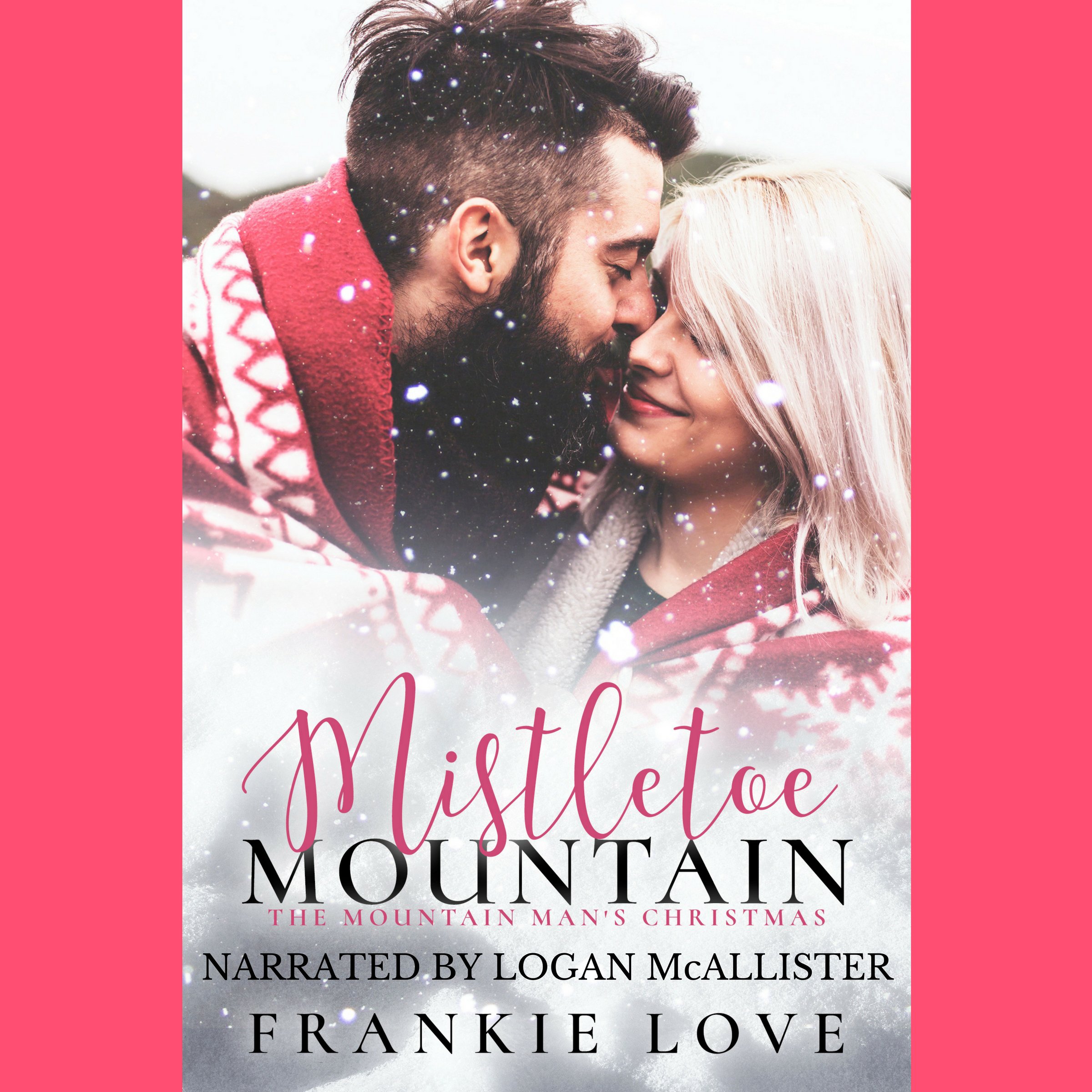 Cover art for Mistletoe Mountain: The Mountain Man's Christmas