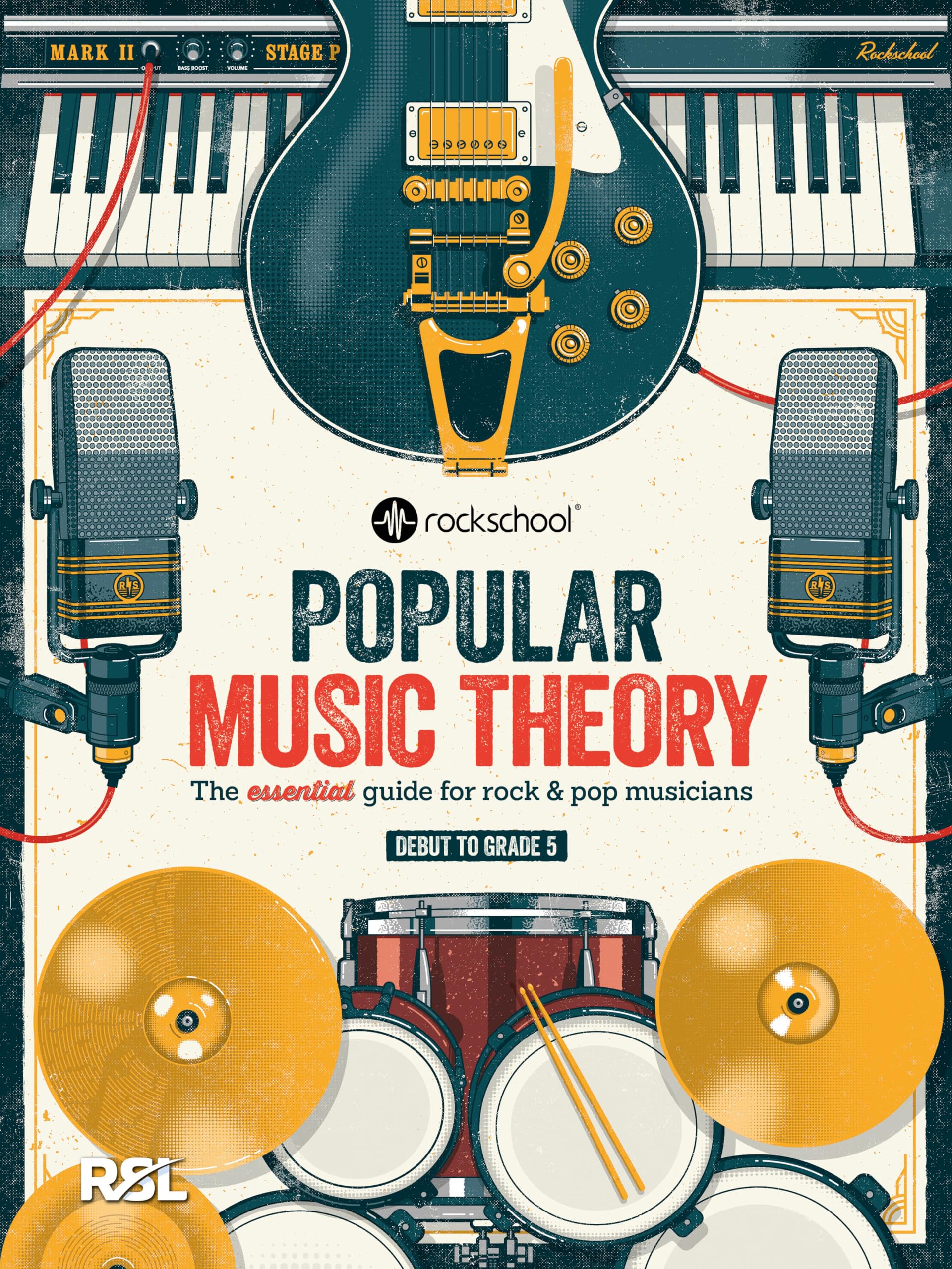 Popular Music Theory - Guidebook Debut to Grade 5 | Beginner to Intermediate Music Theory Book for Students | Rock and Pop Theory Skills Study Guide | ... Resource for Musicians: Grades Debut-5
