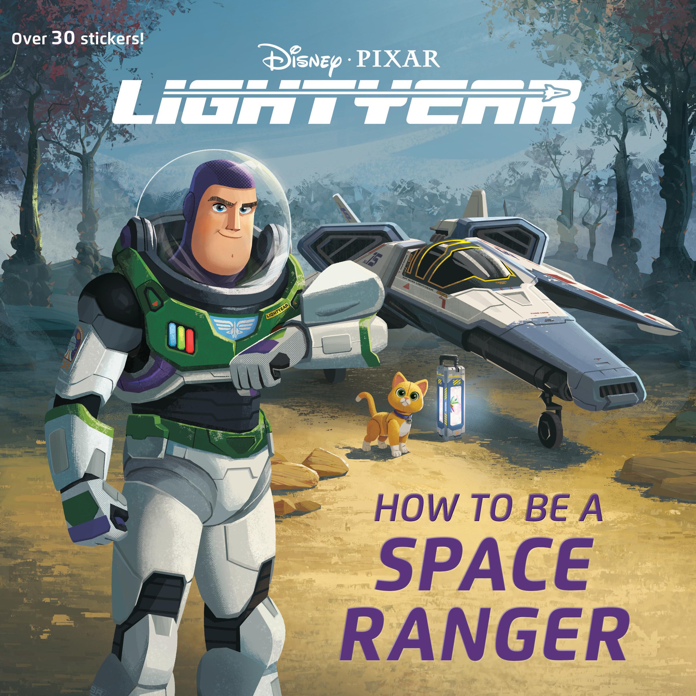 HT BE A SPACE RANGER (Disney/Pixar Lightyear) : RH Disney, RH