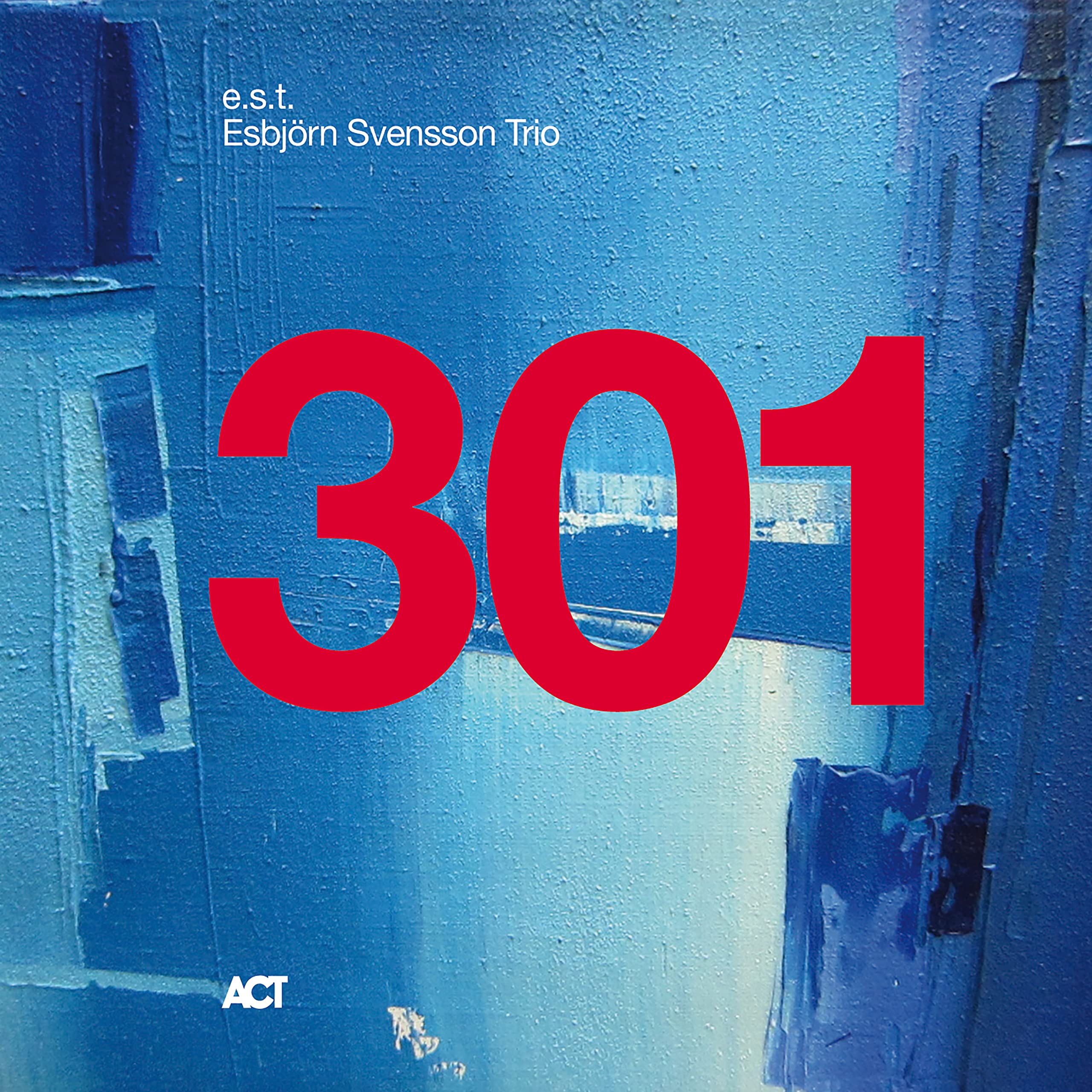 301 - e.s.t. [Esbjorn Svensson Trio]