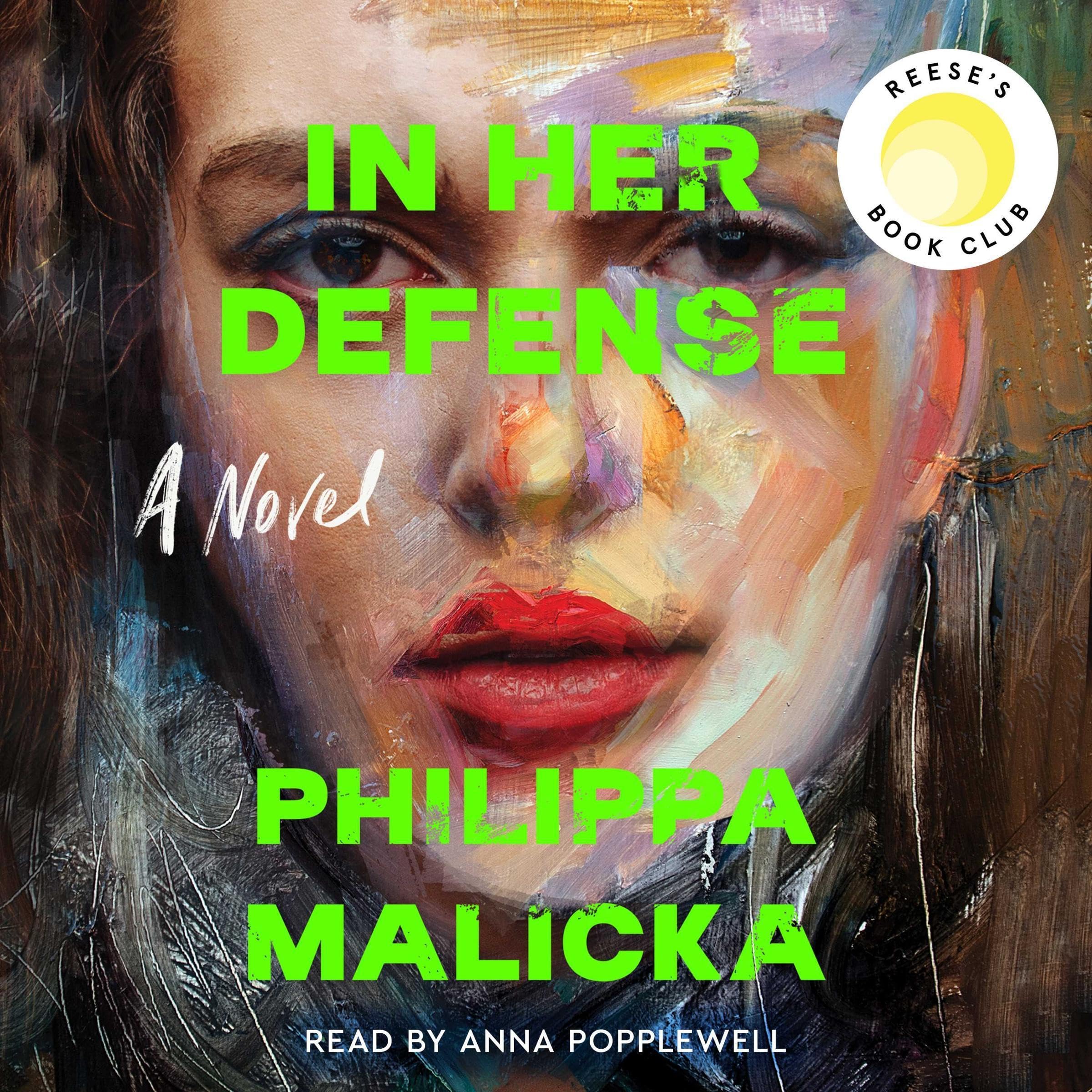 Cover art for In Her Defense (A Reese Witherspoon Book Club Pick)