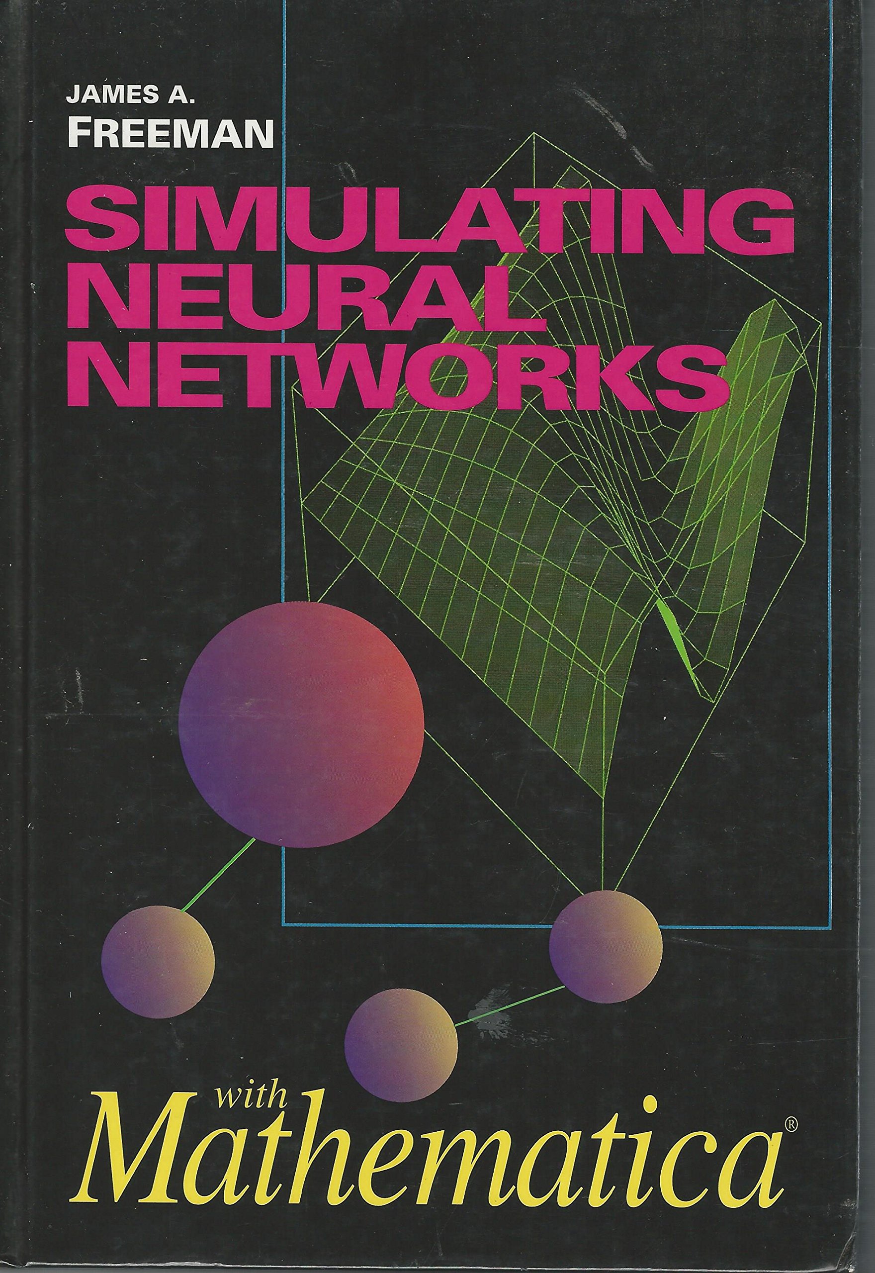 Buy Simulating Neural Networks with Mathematica — BookShops.in