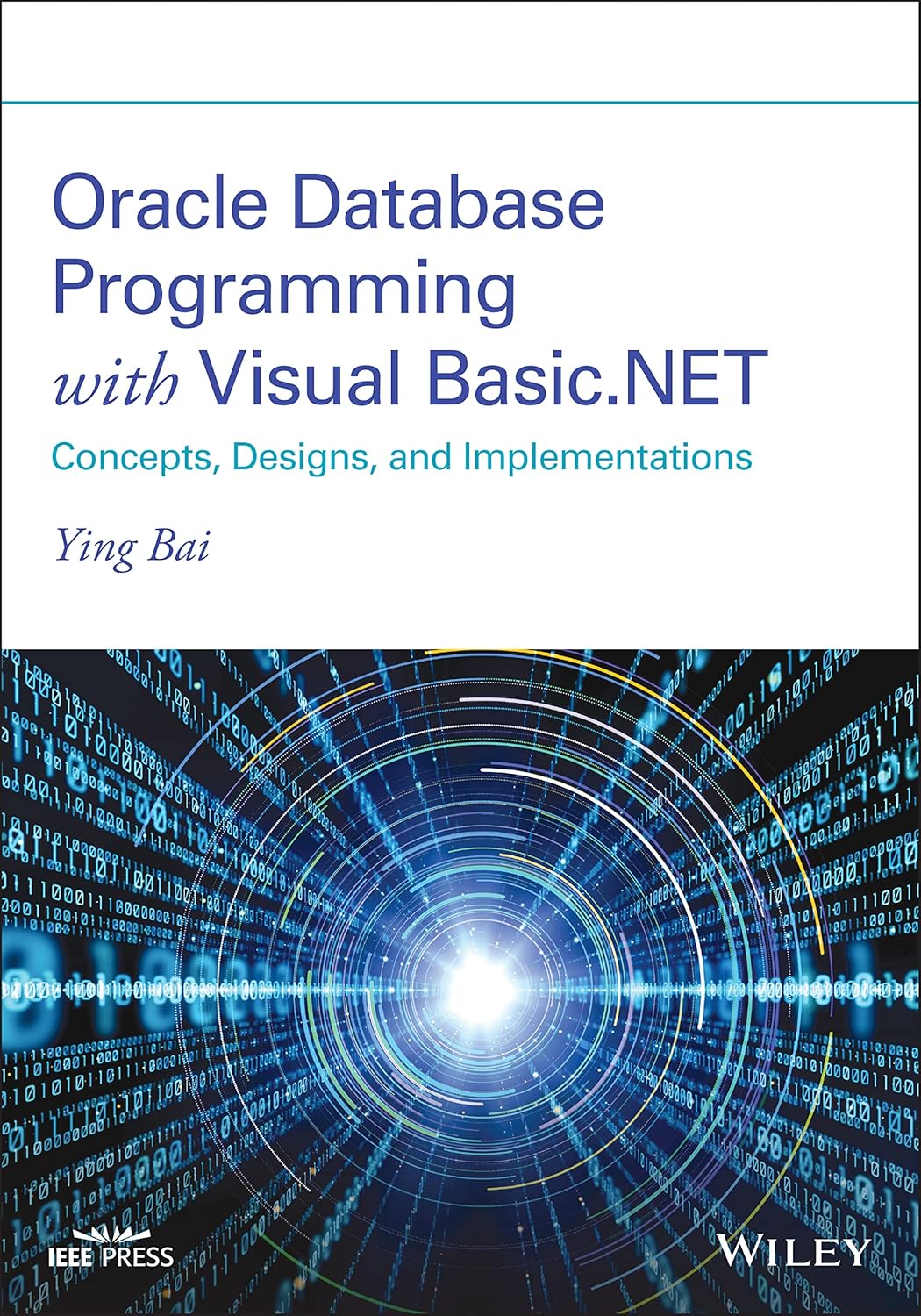 Oracle Database Programming with Visual Basic.NET: Concepts, Designs ...