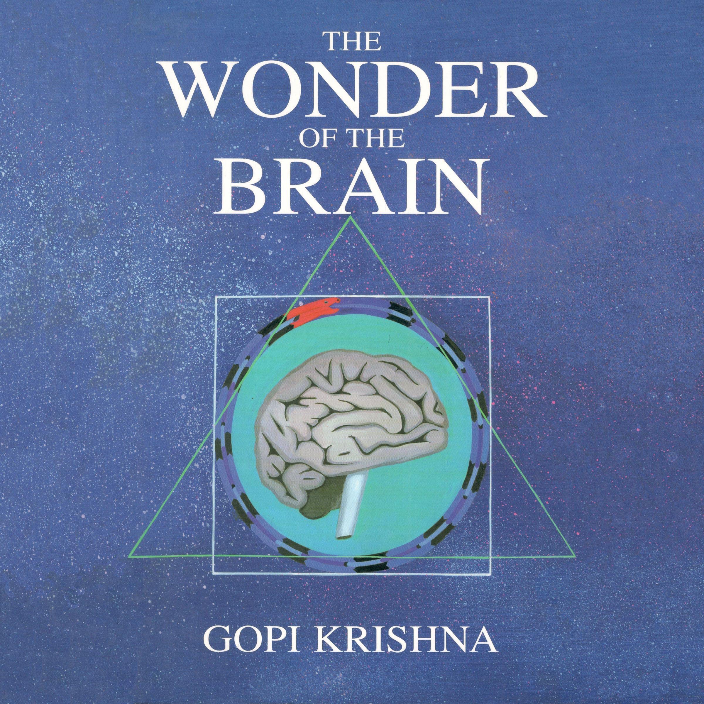 The Wonder of the Brain